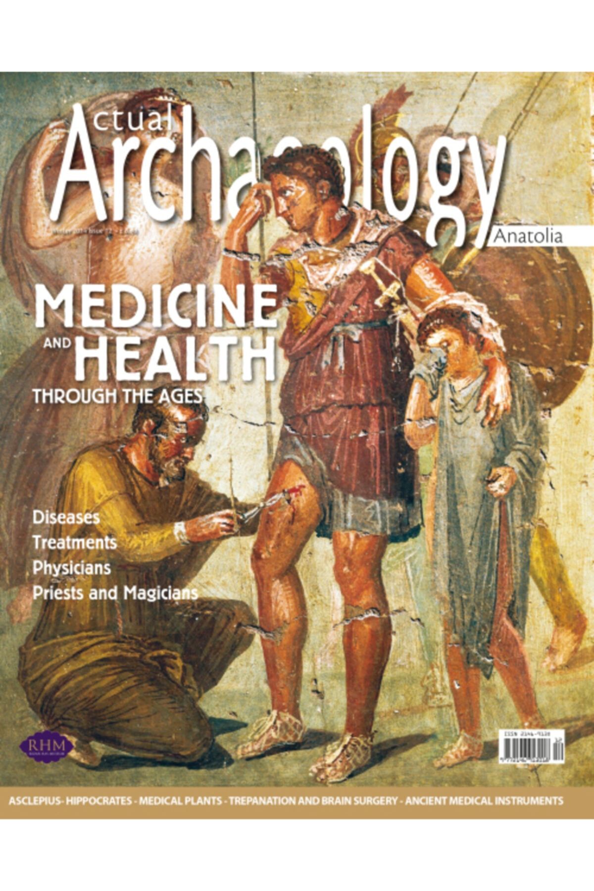 Aktüel Arkeoloji Medıcıne And Health Through The Ages