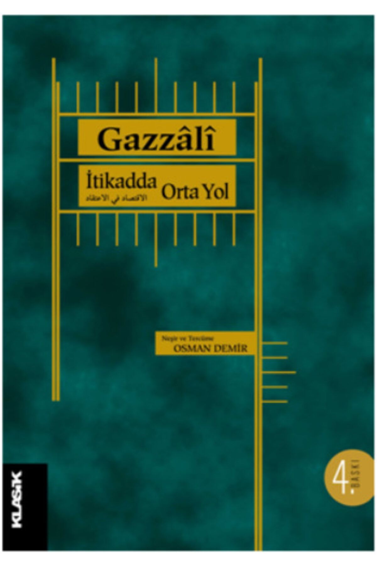 Klasik Yayınları Itikadda Orta Yol / Imam-ı Gazali /