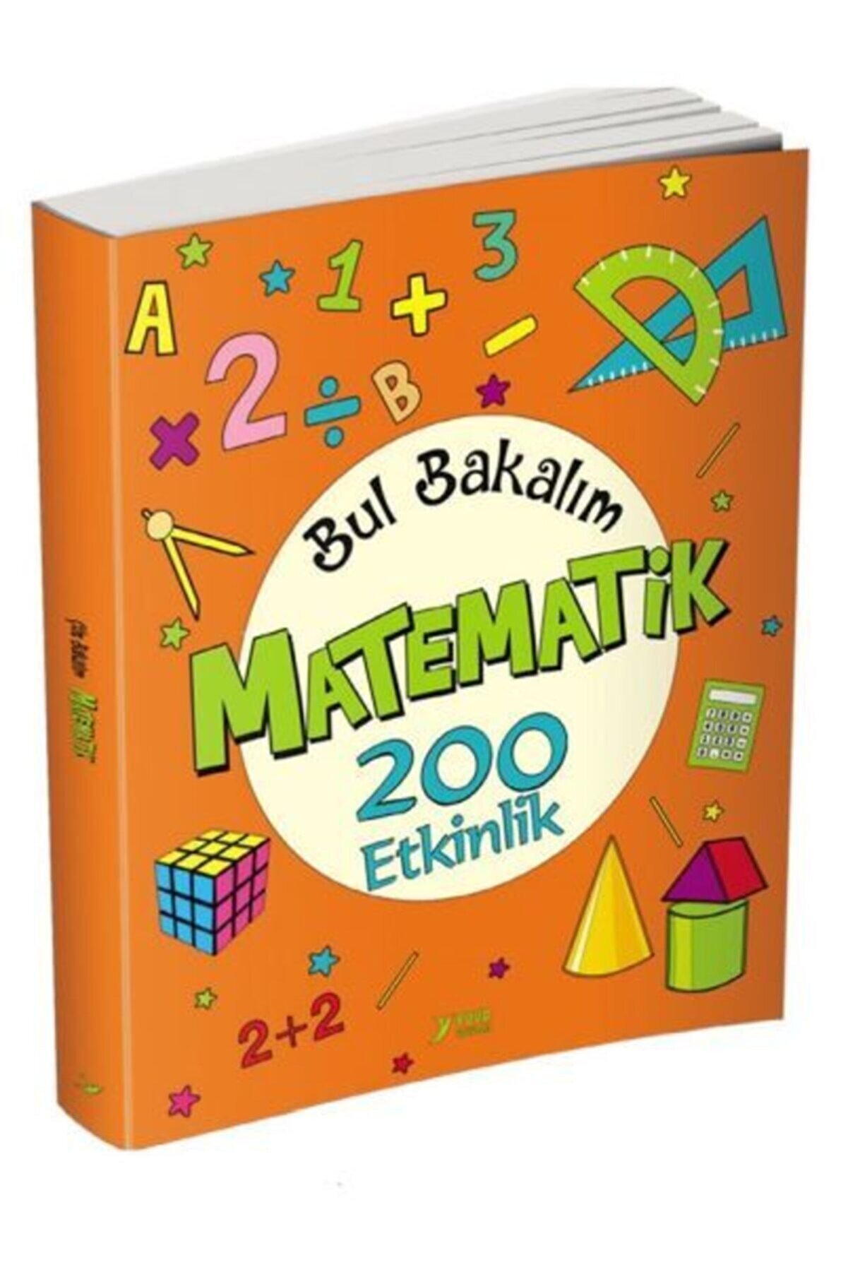 Yuva Yayınları Bul Bakalım Matematik (200 ETKİNLİK) - Nurten Ertaş
