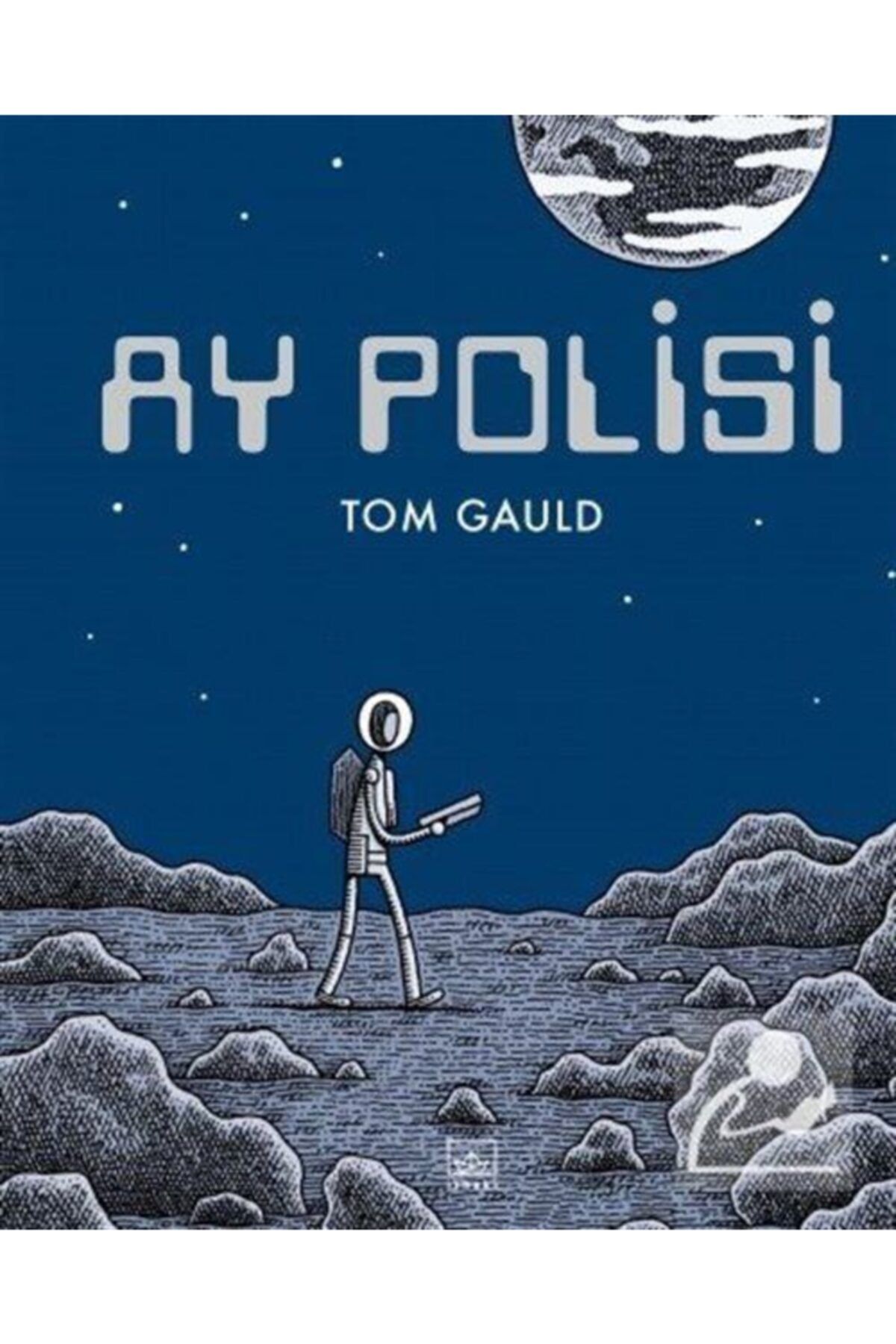 İthaki Yayınları Ay Polisi Tom Gauld