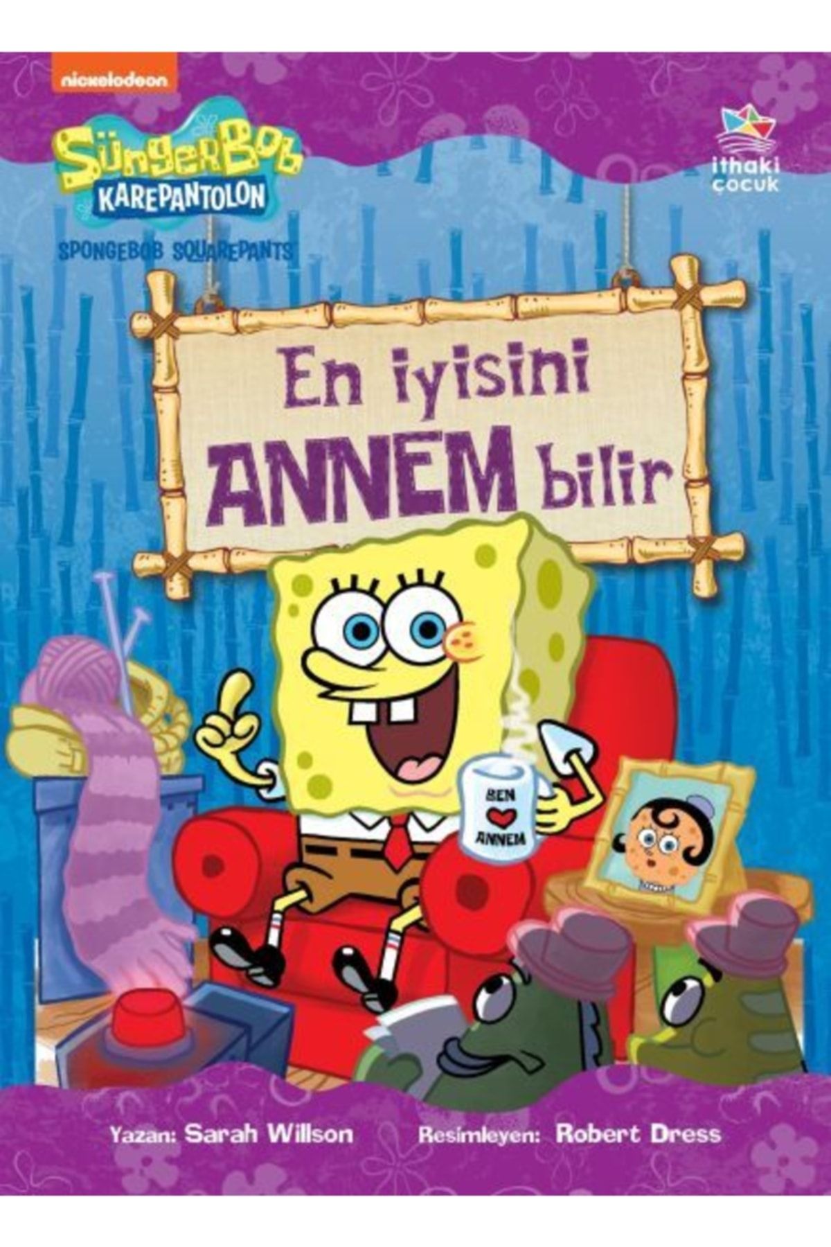 İthaki Yayınları Sünger Bob Kare Pantolon En Iyisini Annem Bilir