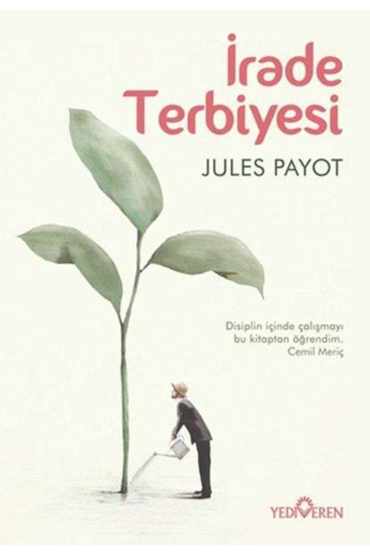 Yediveren Yayınları Irade Terbiyesi - Jules Payot 9786052692110