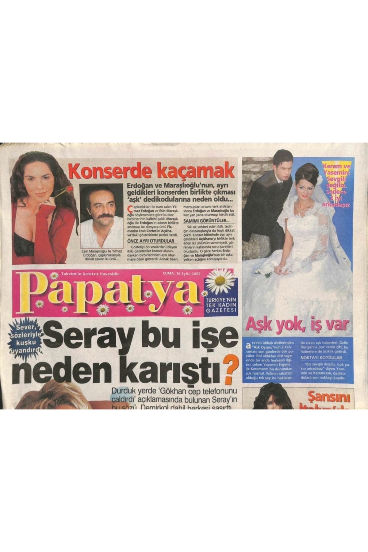 Gökçe Koleksiyon Takvim Gazetesi Papatya Eki 16 Eylül 2005 - Seray Sever Sözleriyle Kuşku Uyandırdı Gz109386
