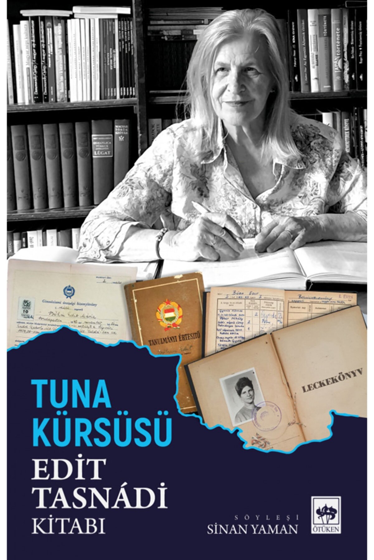 Ötüken Yayınları Tuna Kürsüsü Edit Tasnádi Kitabı / Sinan Yaman