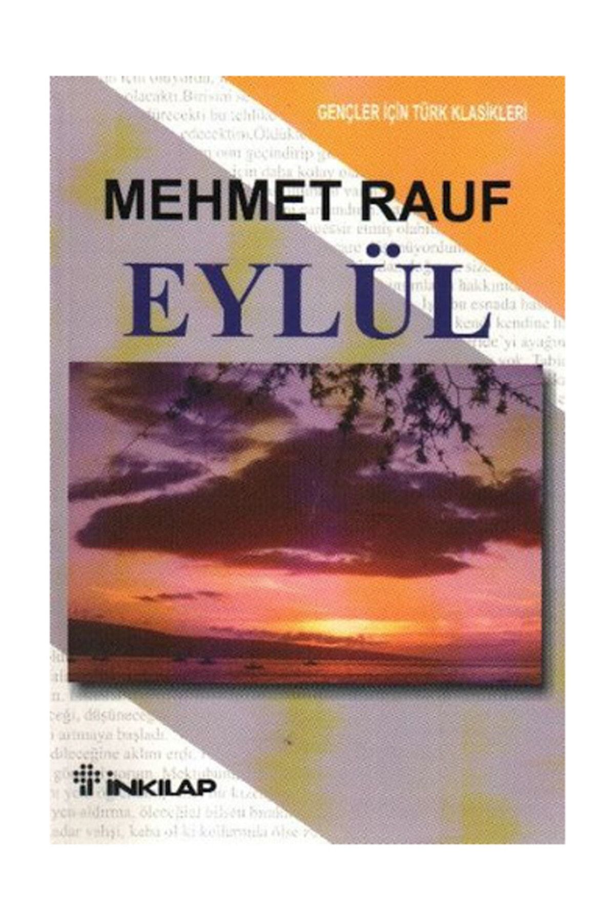 İnkılap Kitabevi Eylül-gençler Için Türk Klasikleri - Mehmet Rauf