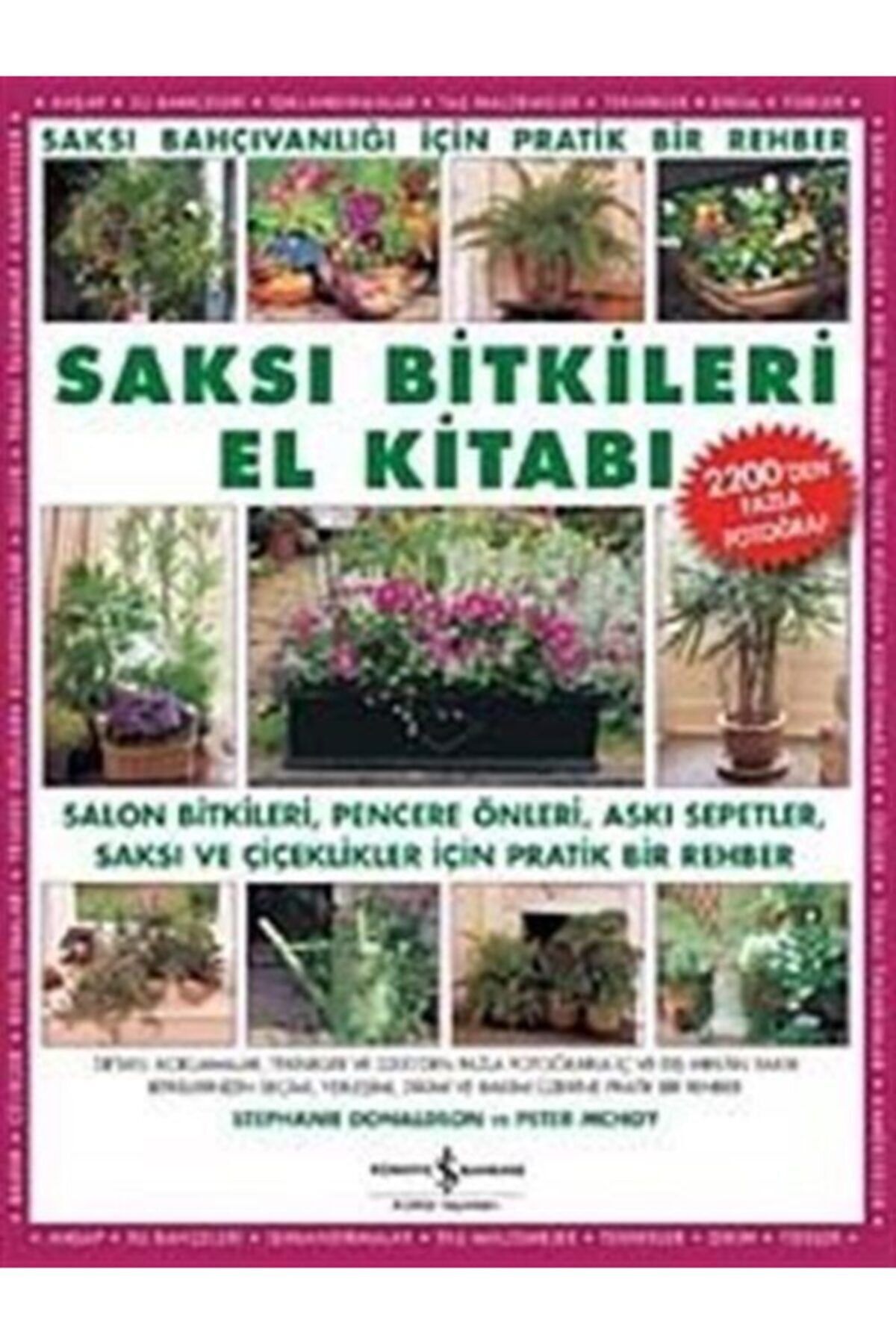 Türkiye İş Bankası Kültür Yayınları Saksı Bitkileri El Kitabı - Peter Mchoy