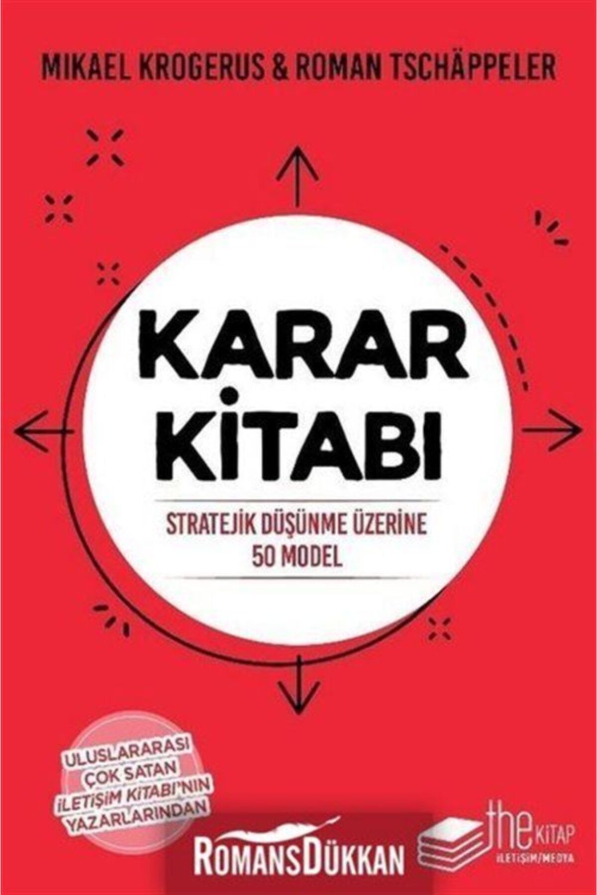 The Kitap Karar Kitabı: Stratejik Düşünme Üzerine 50 Model