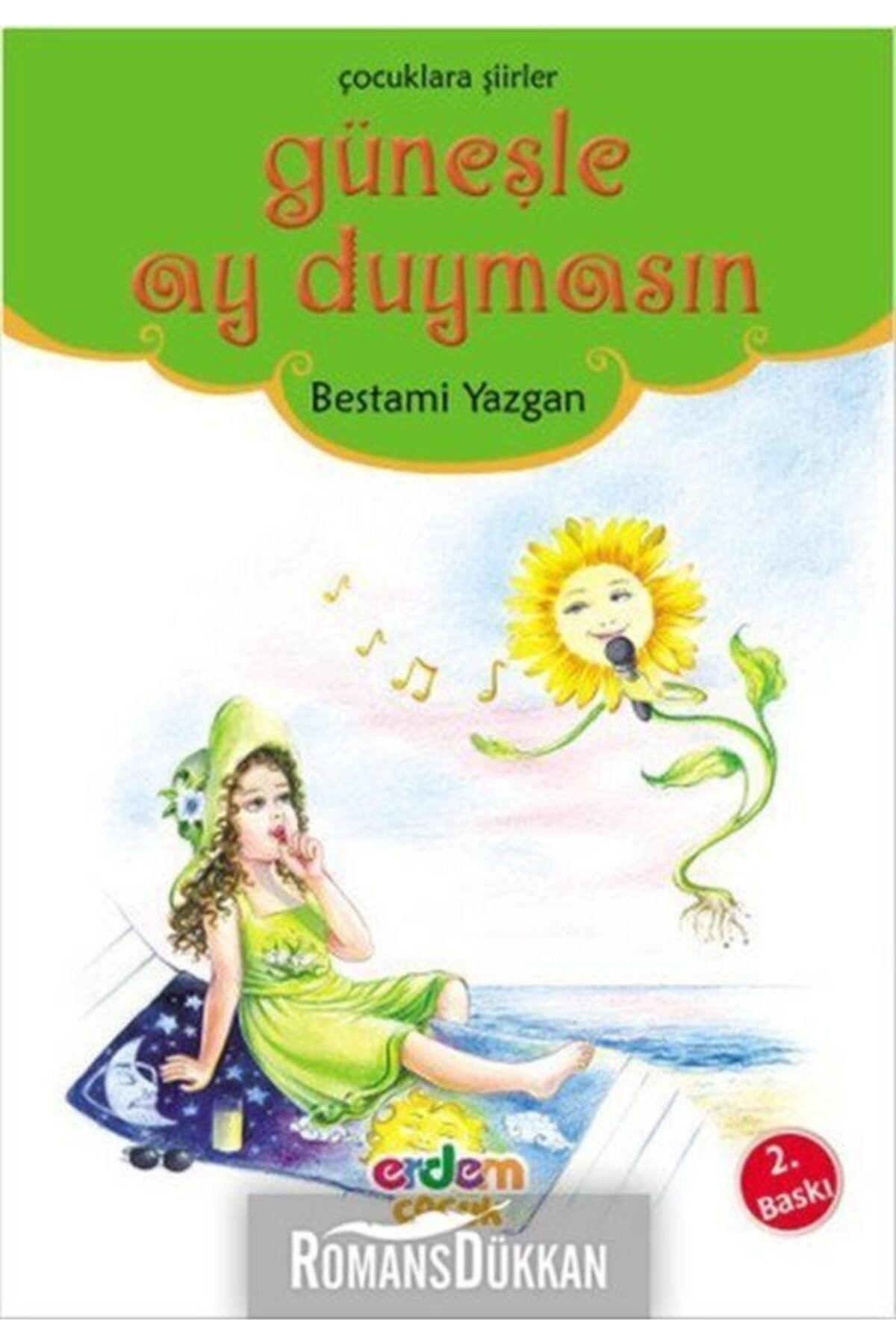 Erdem Yayınları Güneşle Ay Duymasın/günümüz Çocuk Edebiyatı Dizisi