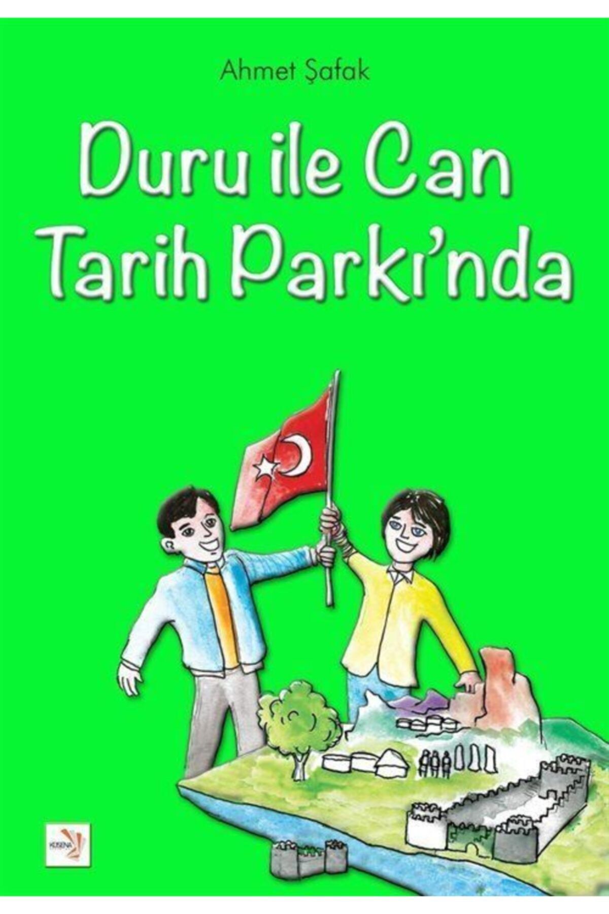 Küsena Yayınları Duru Ile Can Tarih Parkı'nda - Ahmet Şafak