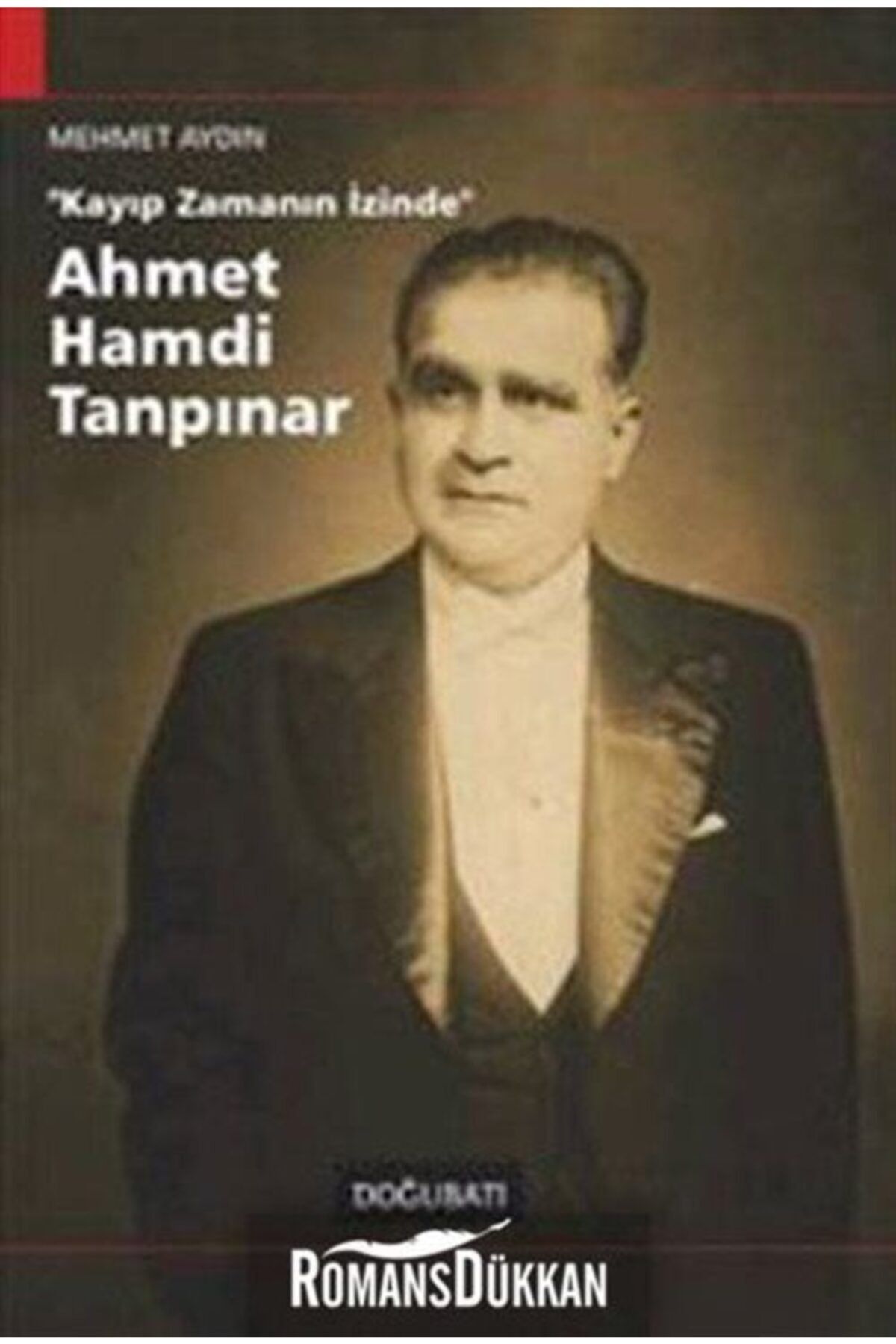 Doğu Batı Yayınları Kayıp Zamanın Içinde Ahmet Hamdi Tanpınar