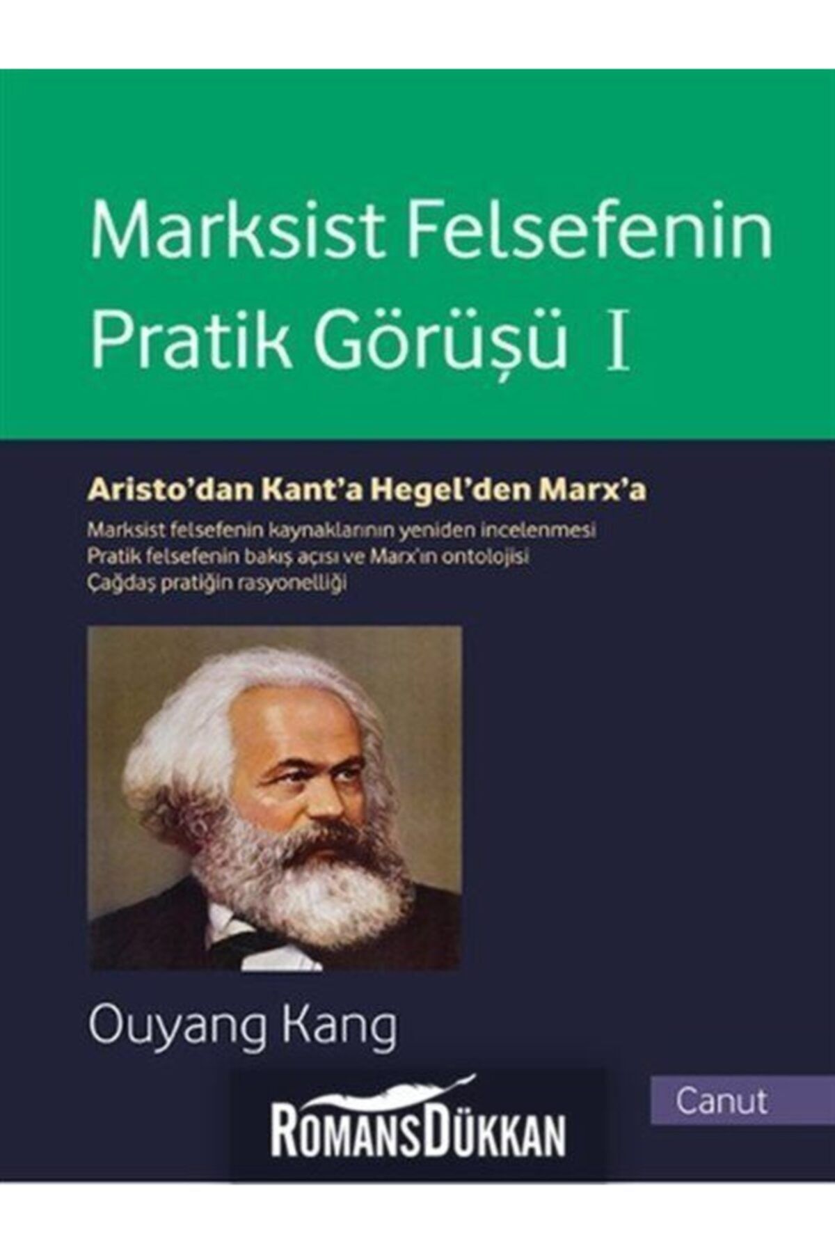 Canut Yayınları Marksist Felsefenin Pratik Görüşü Cilt 1