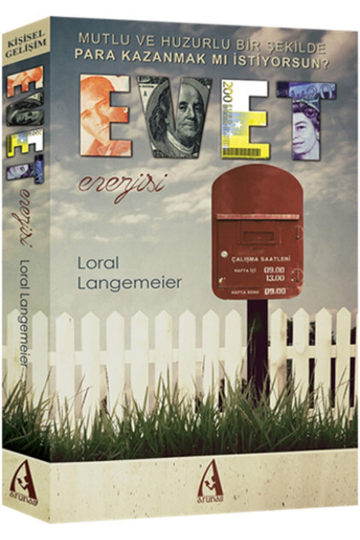 Arunas Yayıncılık Evet Enerjisi Loral Langemeier - Loral Langemeier