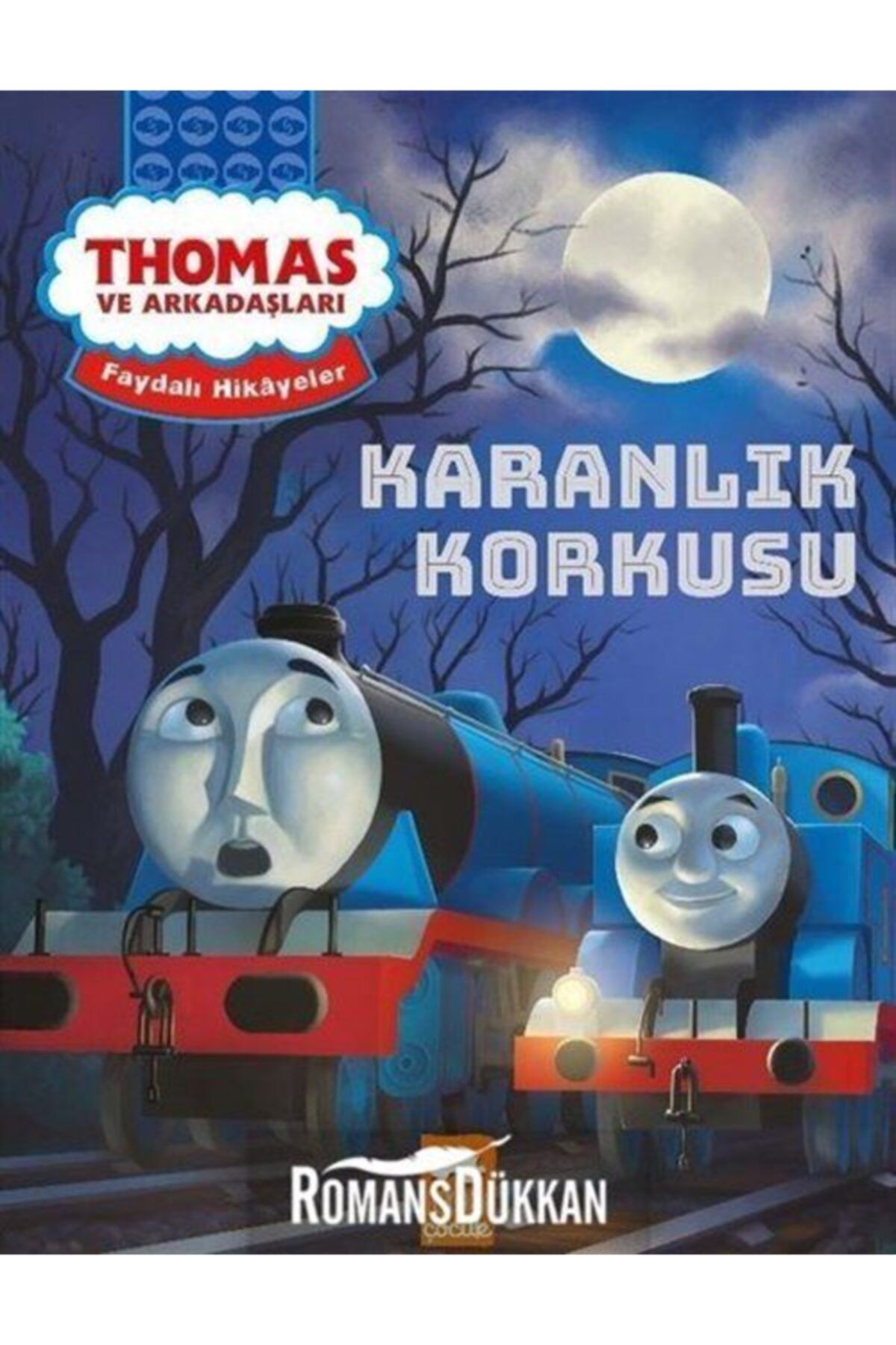 Eksik Parça Çocuk Thomas Ve Arkadaşları / Karanlık Korkusu