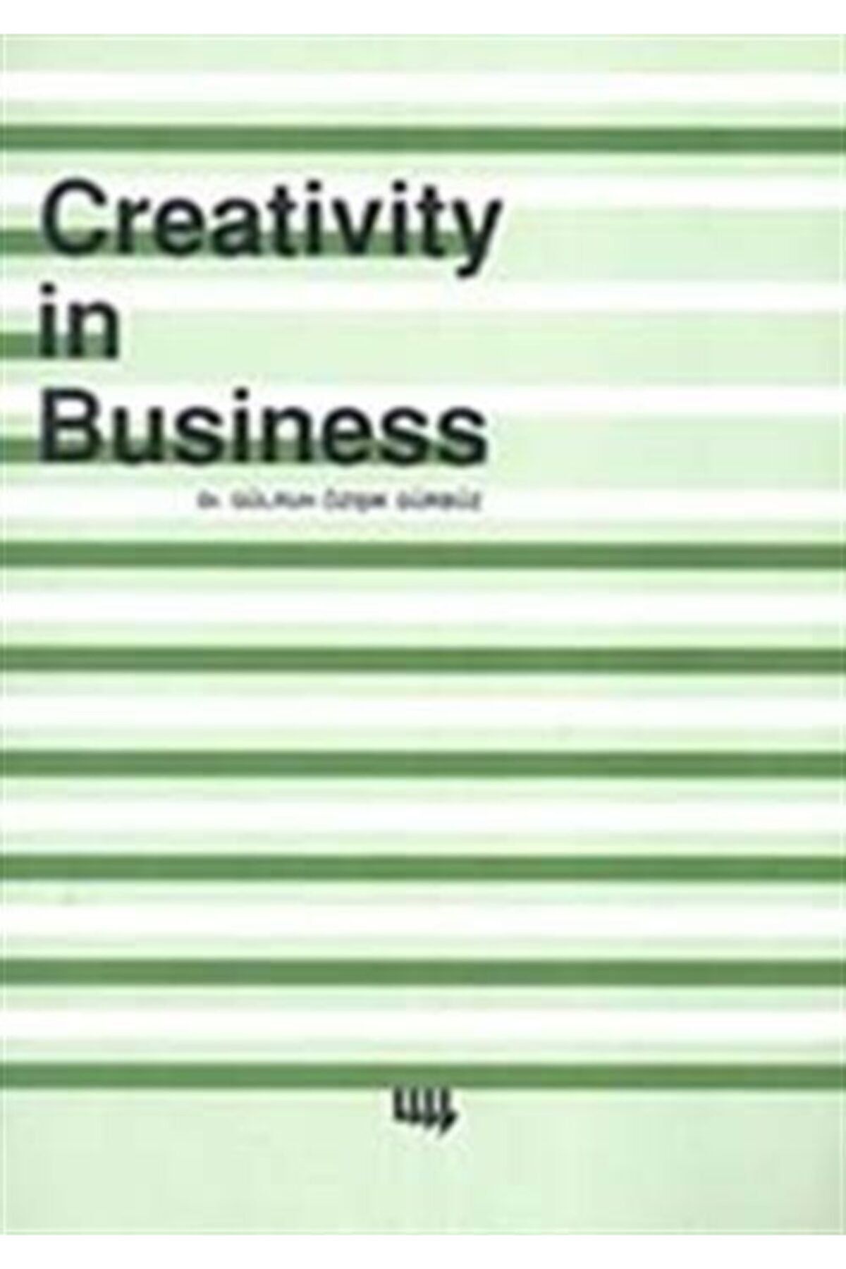 Literatür Yayınları Creativity In Business