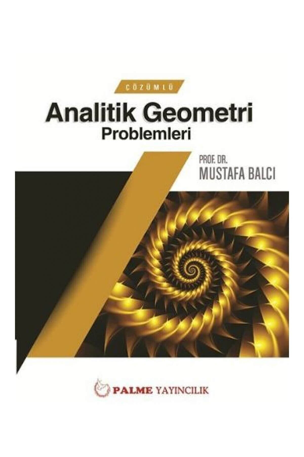 Palme Yayınevi Çözümlü Analitik Geometri Problemleri