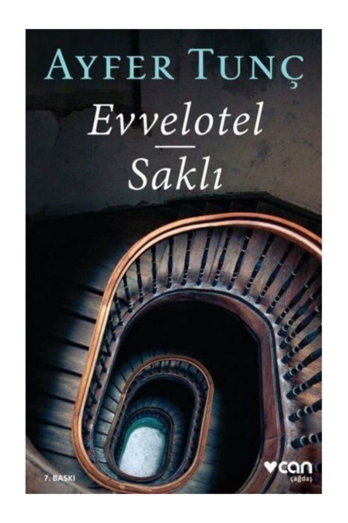Can Yayınları Evvelotel - Saklı / Ayfer Tunç /