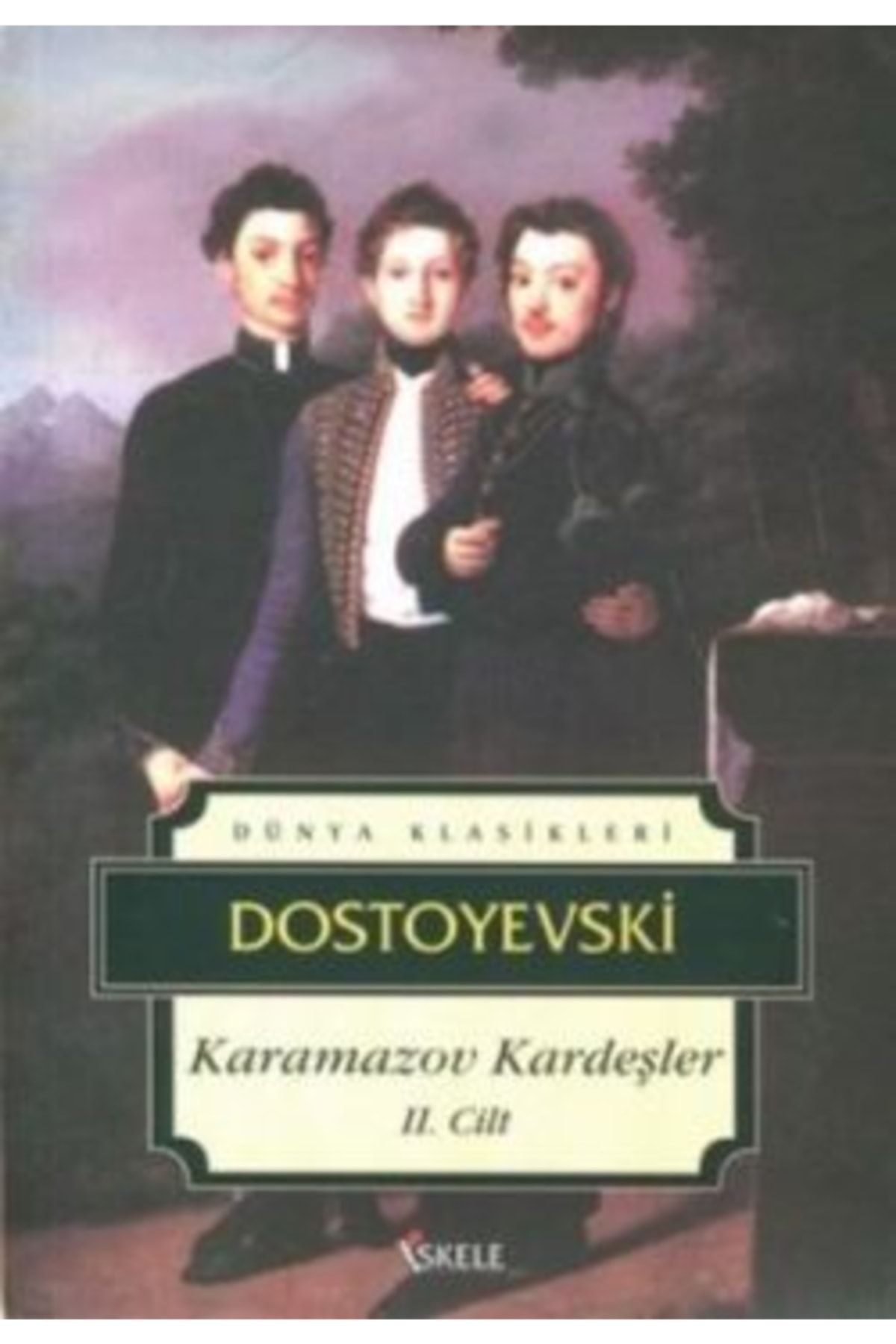 İskele Yayıncılık Karamazov Kardeşler 2. Cilt Dostoyevski