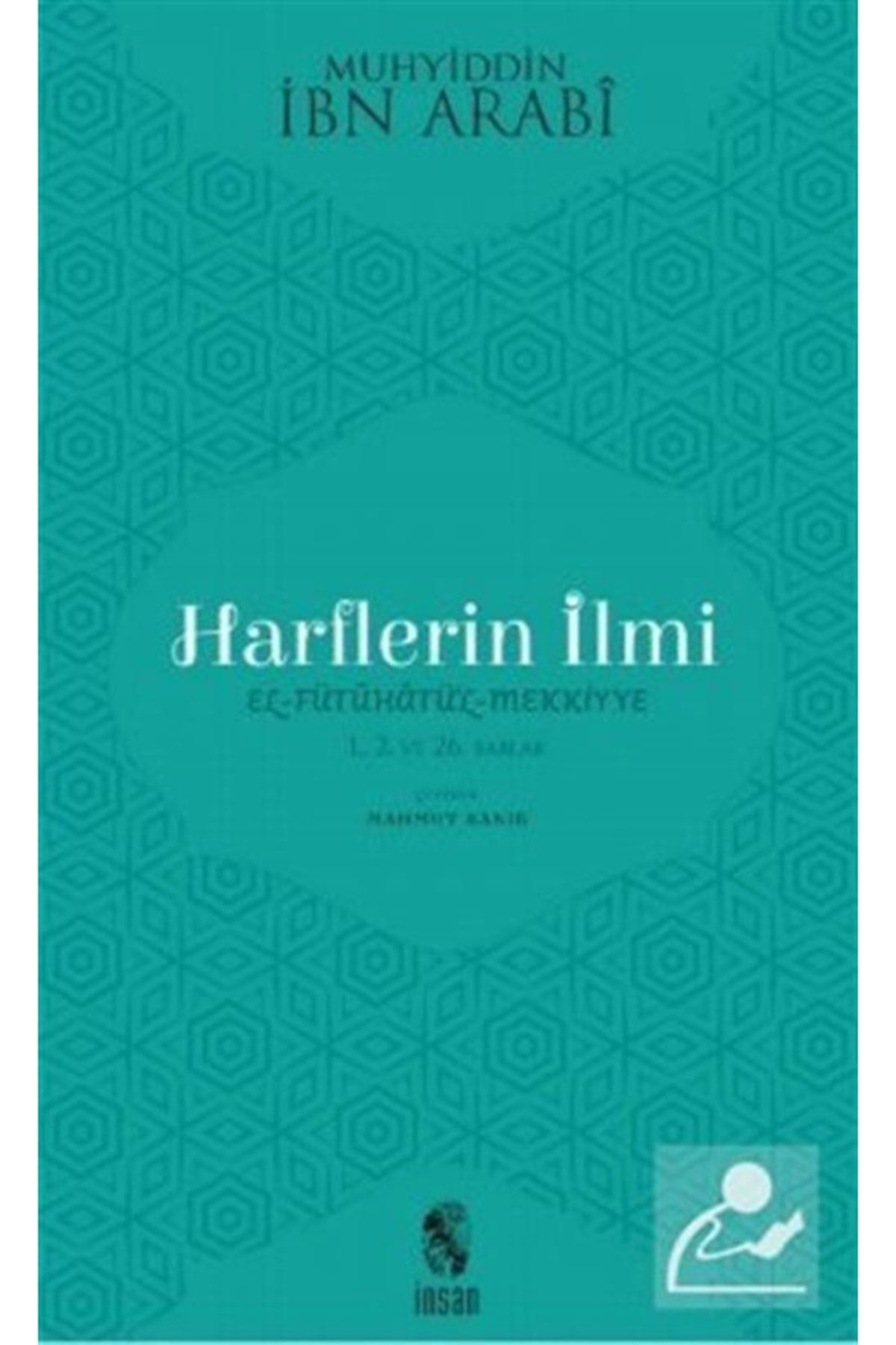 İnsan Yayınları Harflerin Ilmi - Muhyiddin Ibn Arabi