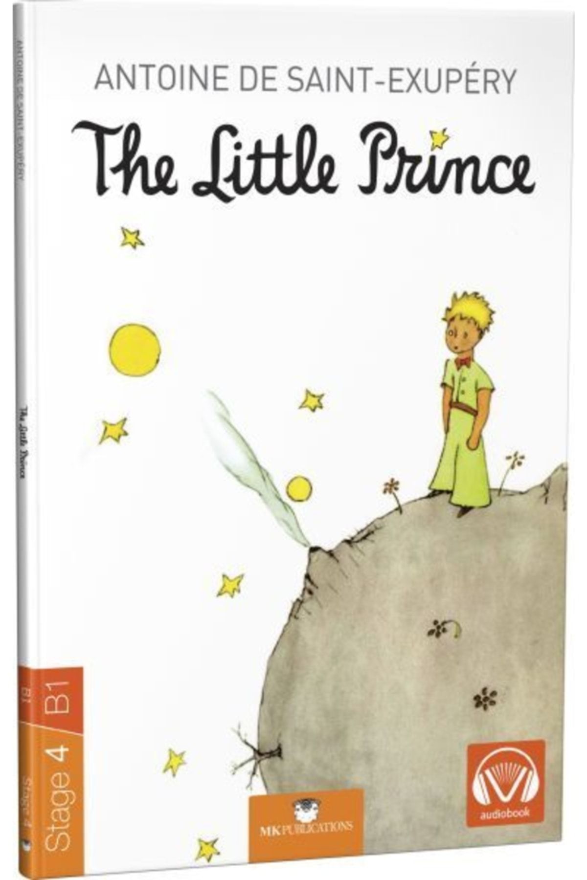 MK Publications The Little Prince - Stage 4 - Ingilizce Hikaye Antoine De Saint Exupery