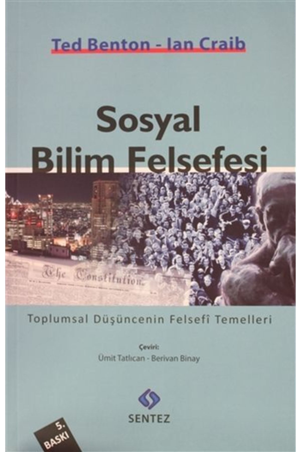 Sentez Yayınları Sosyal Bilim Felsefesi