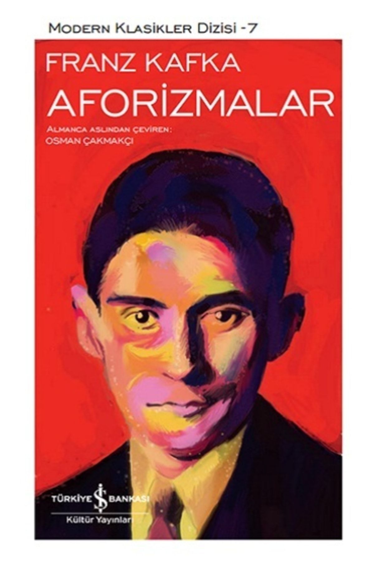 Türkiye İş Bankası Kültür Yayınları Aforizmalar (ciltli), Franz Kafka, , Aforizmalar (ciltli) Kitabı, 128 Sa
