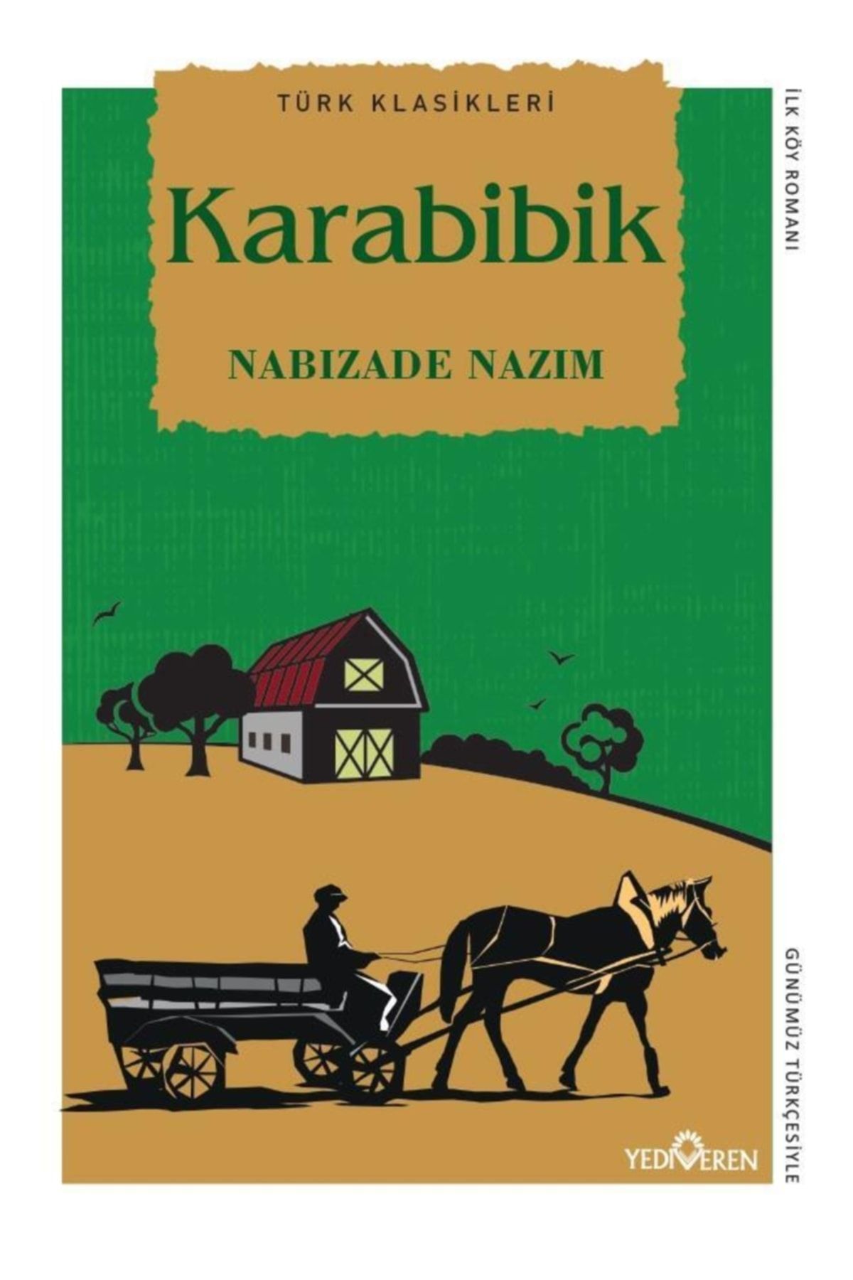 Yediveren Yayınları Karabibik - Nabızade Nazım -