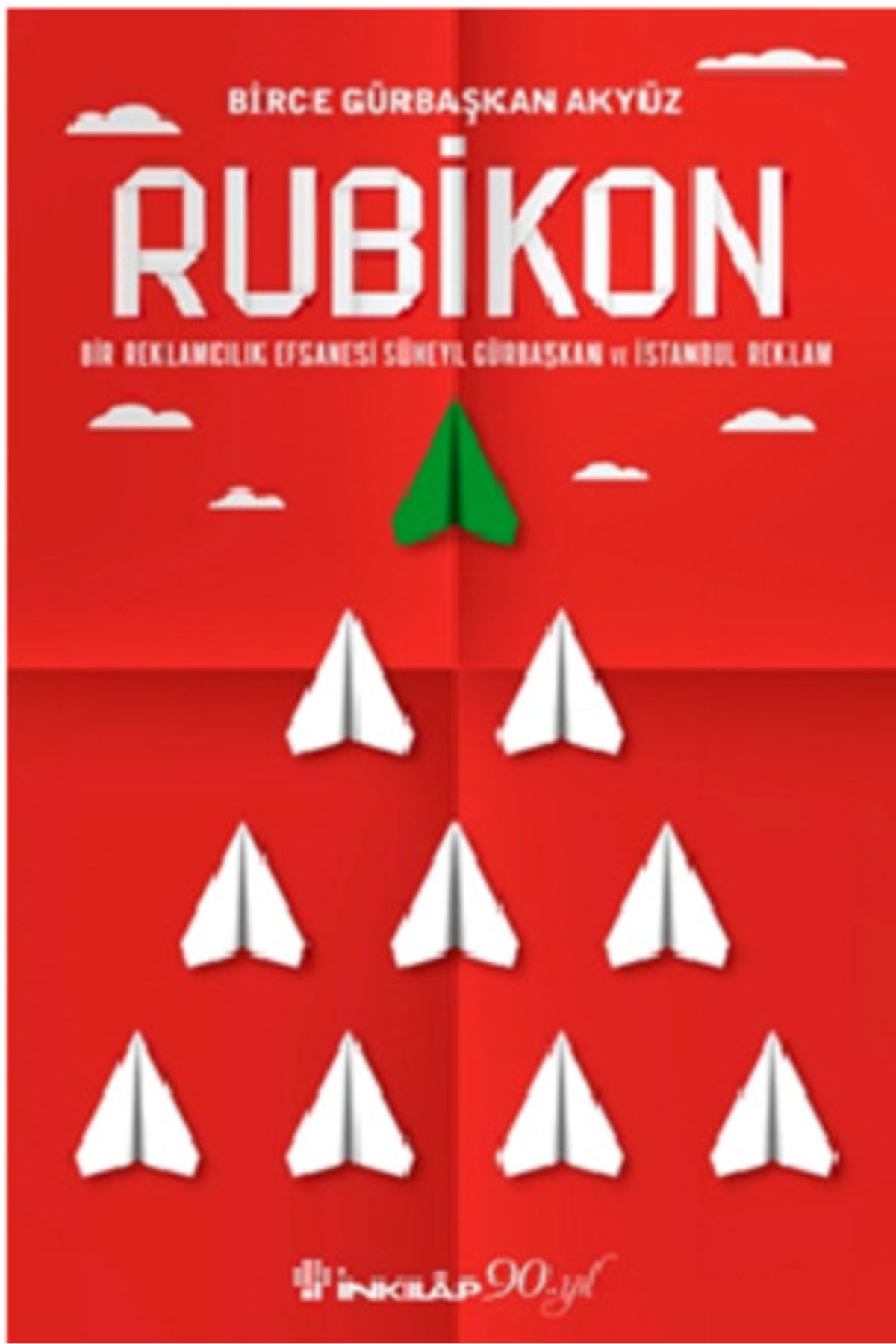 İnkılap Kitabevi Rubikon - Bir Reklamcılık Efsanesi