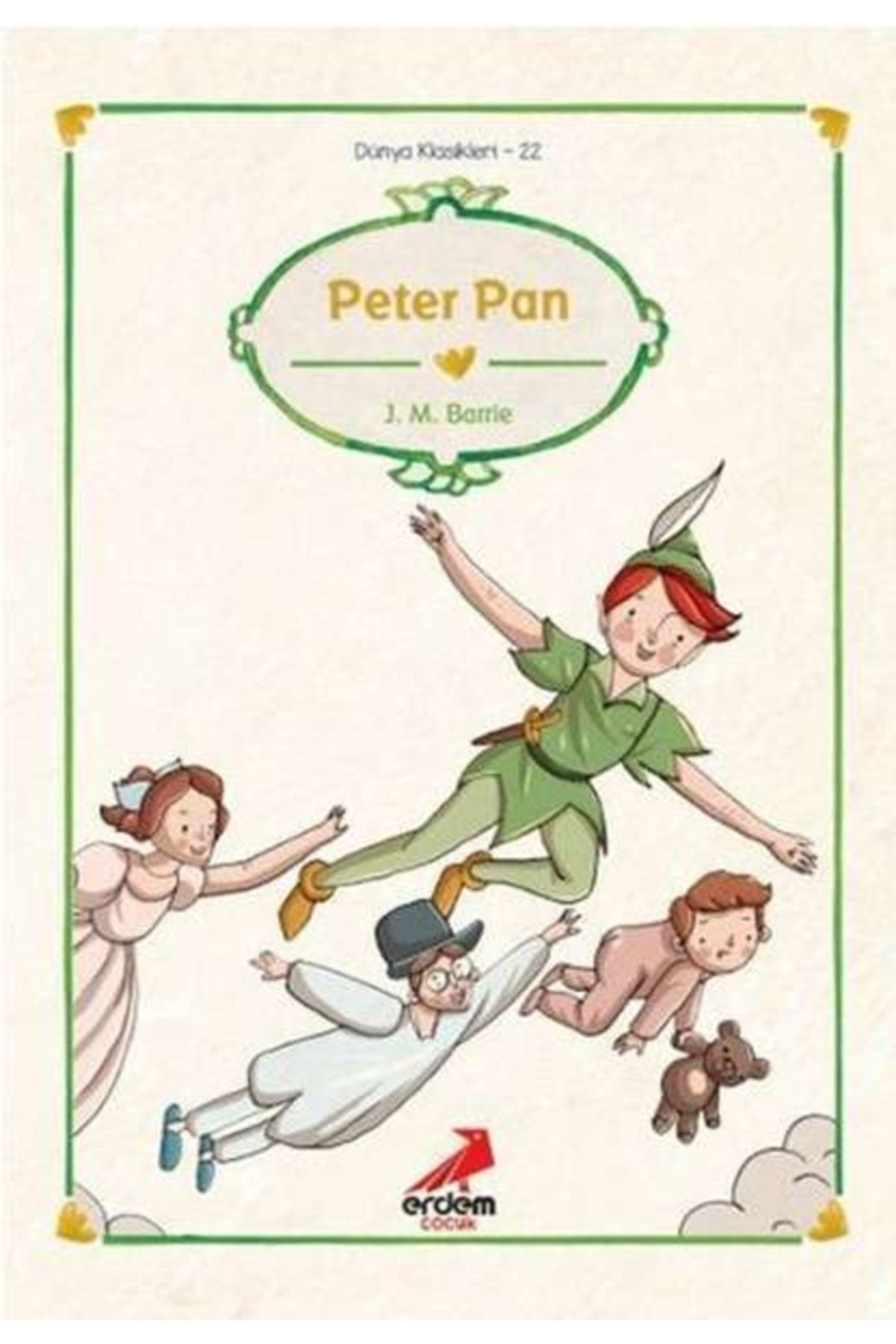 Erdem Yayınları Dünya Çocuk Klasikleri - Peter Pan - J. M. Barrie