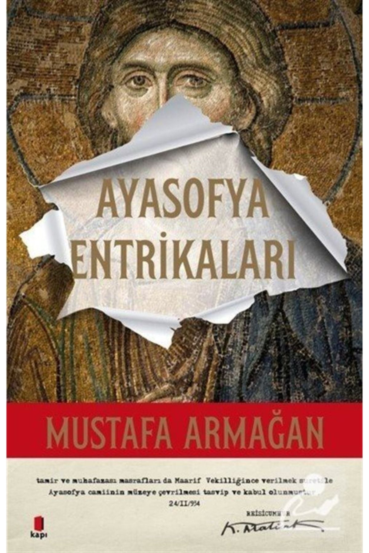 Kapı Yayınları Ayasofya Entrikaları / Mustafa Armağan