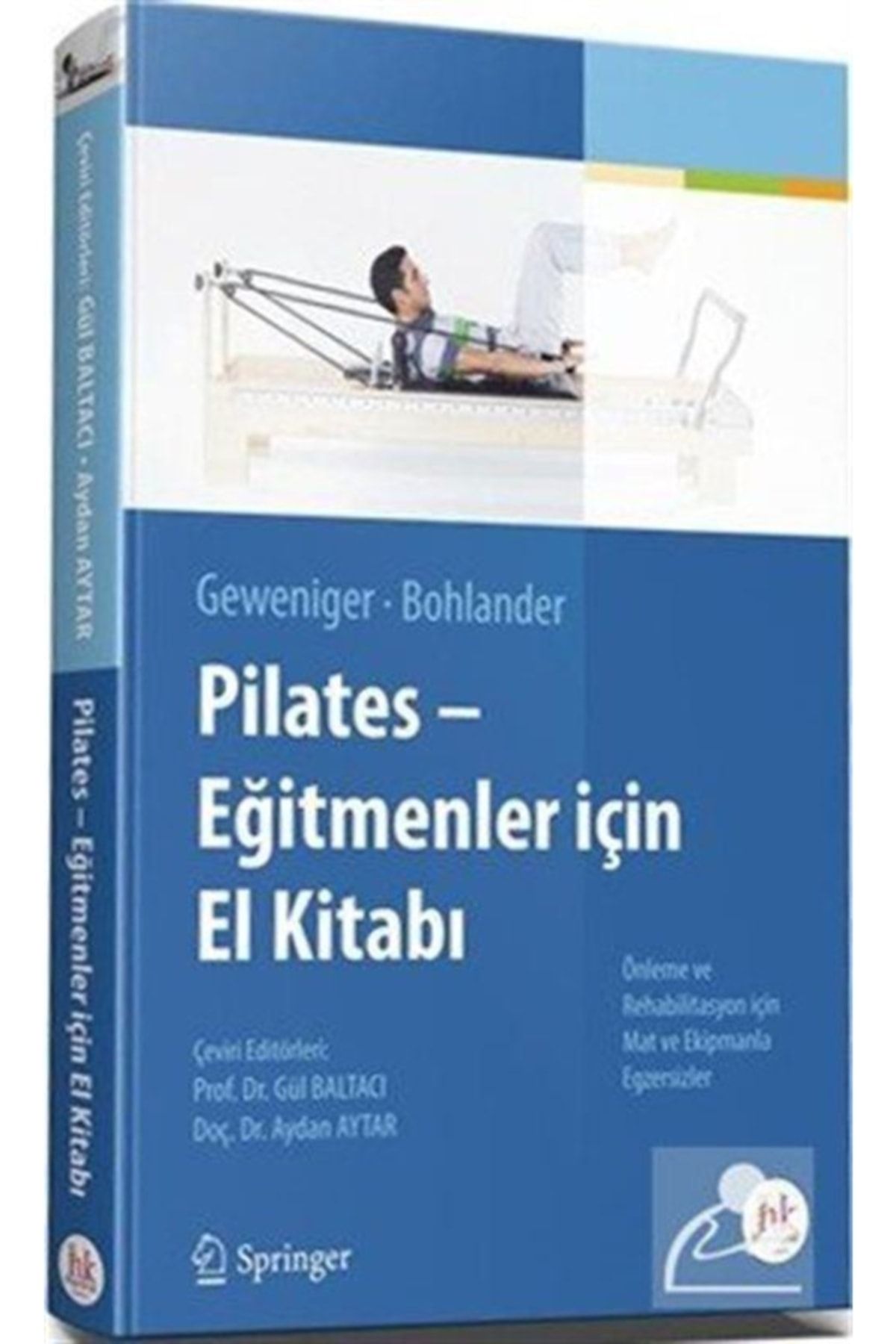 Hipokrat Kitabevi Pilates - Eğitmenler Için El Kitabı