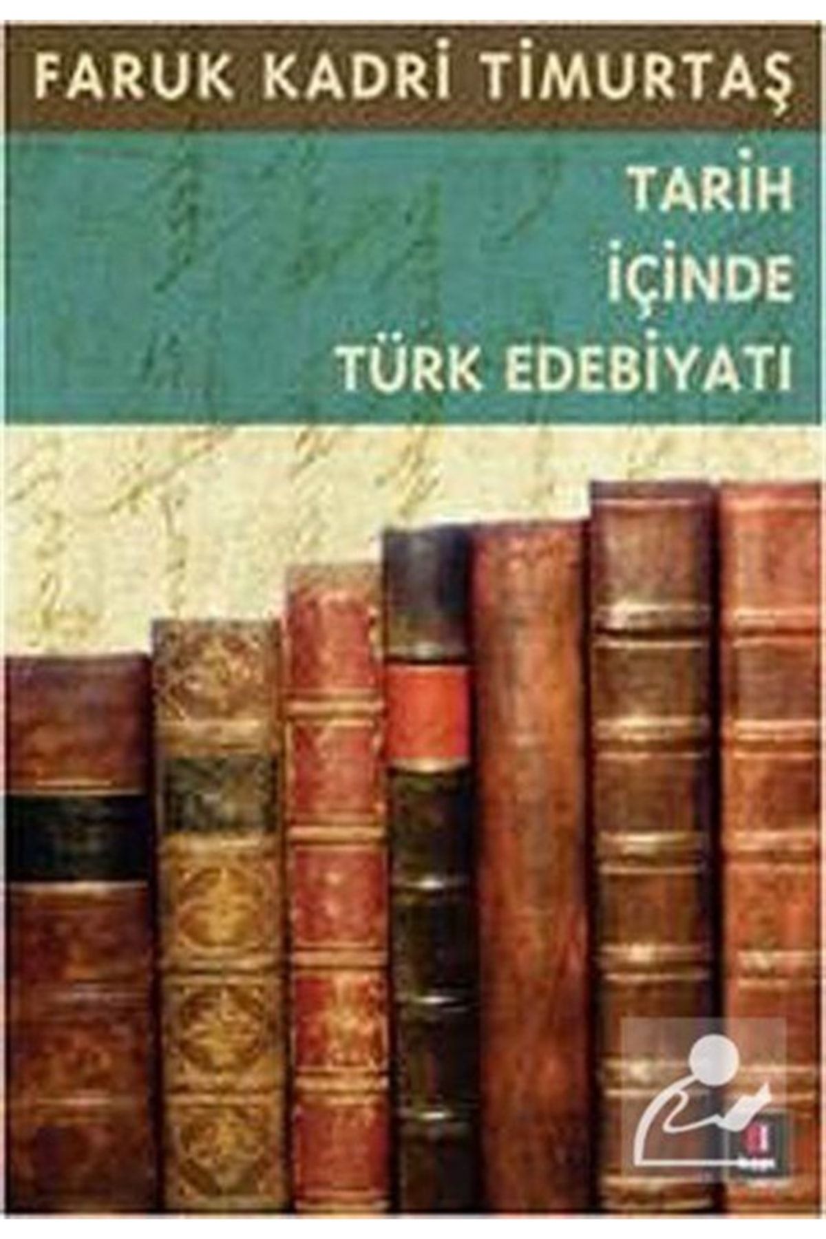 Kapı Yayınları Tarih Içinde Türk Edebiyatı