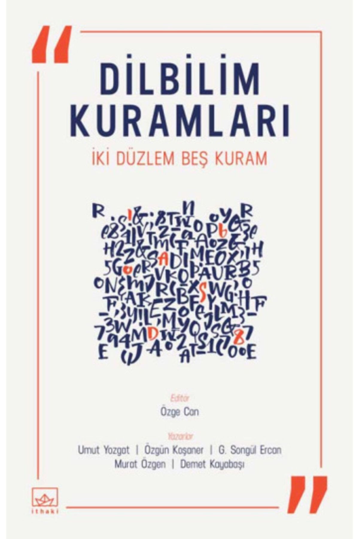 İthaki Yayınları Dilbilim Kuramları Iki Düzlem Beş Kuram