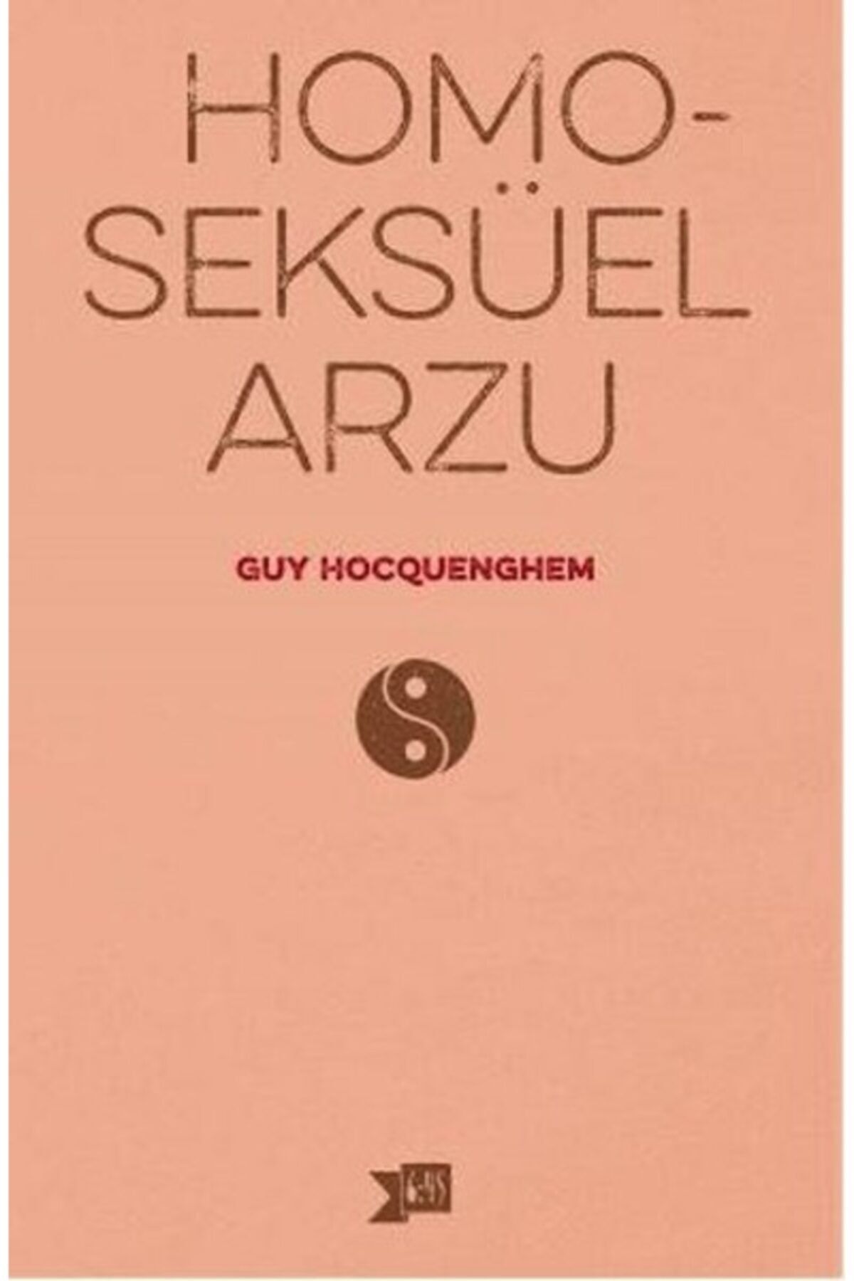 Altıkırkbeş Yayınları Homoseksüel Arzu Guy Hocquenghem
