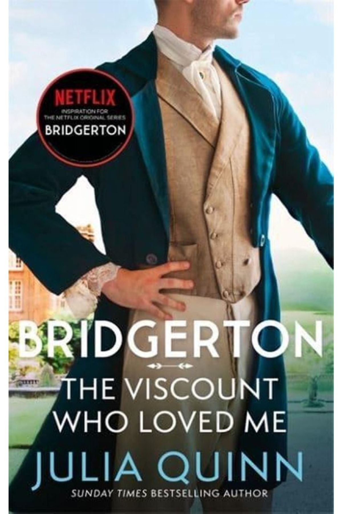 Piatkus Bridgerton: The Viscount Who Loved Me Anthony's Story - Bridgertons Book 2