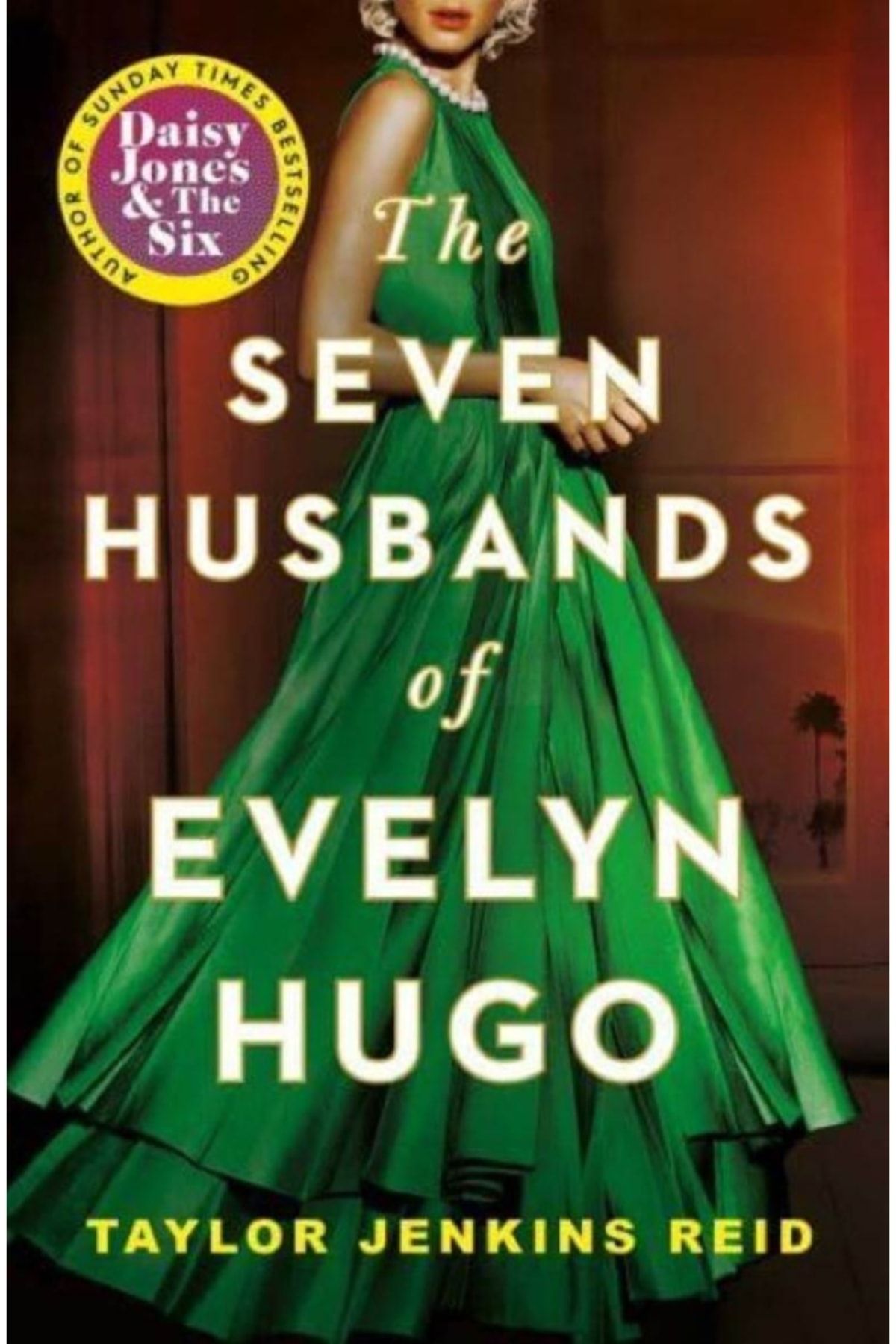 Genel Markalar The Seven Husbands Of Evelyn Hugo A Novel
