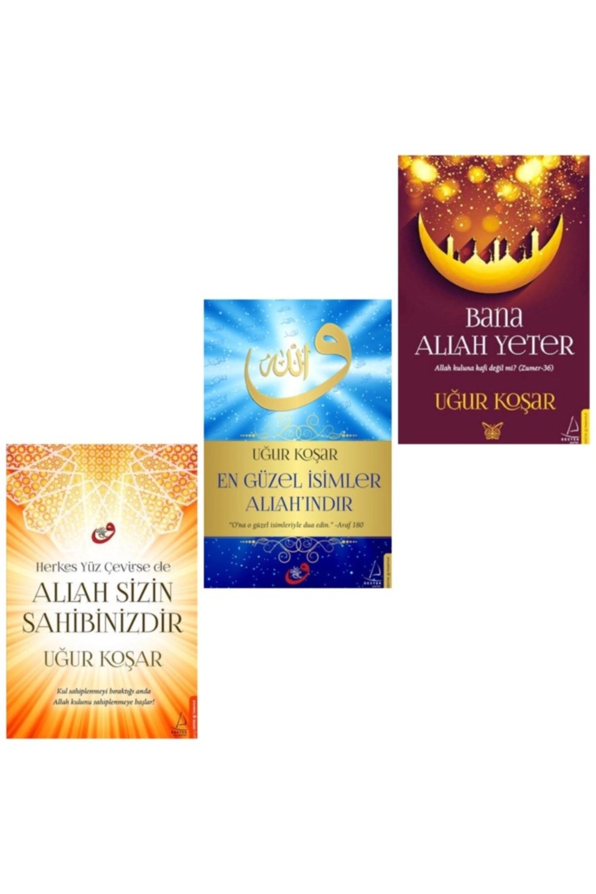 Destek Yayınları Bana Allah Yeter - Allah Sizin Sahibinizdir - En Güzel Isimler Allah'ındır, Uğur Koşar 3 Kitap