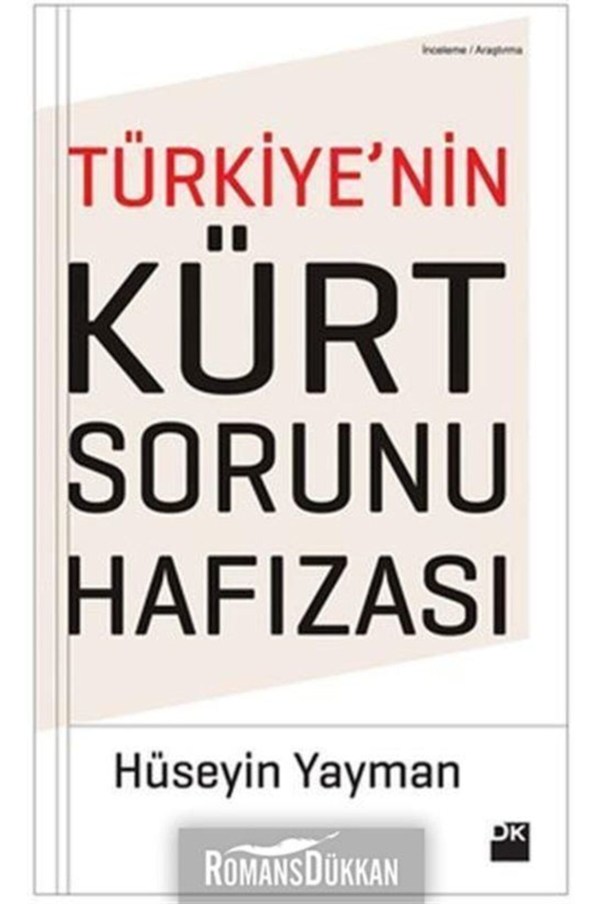 Doğan Kitap Türkiye'nin Kürt Sorunu Hafızası