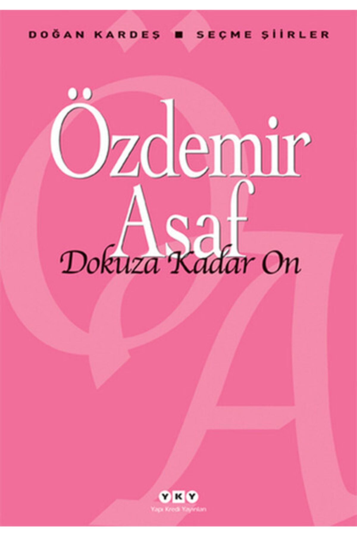 Yapı Kredi Yayınları Dokuza Kadar On