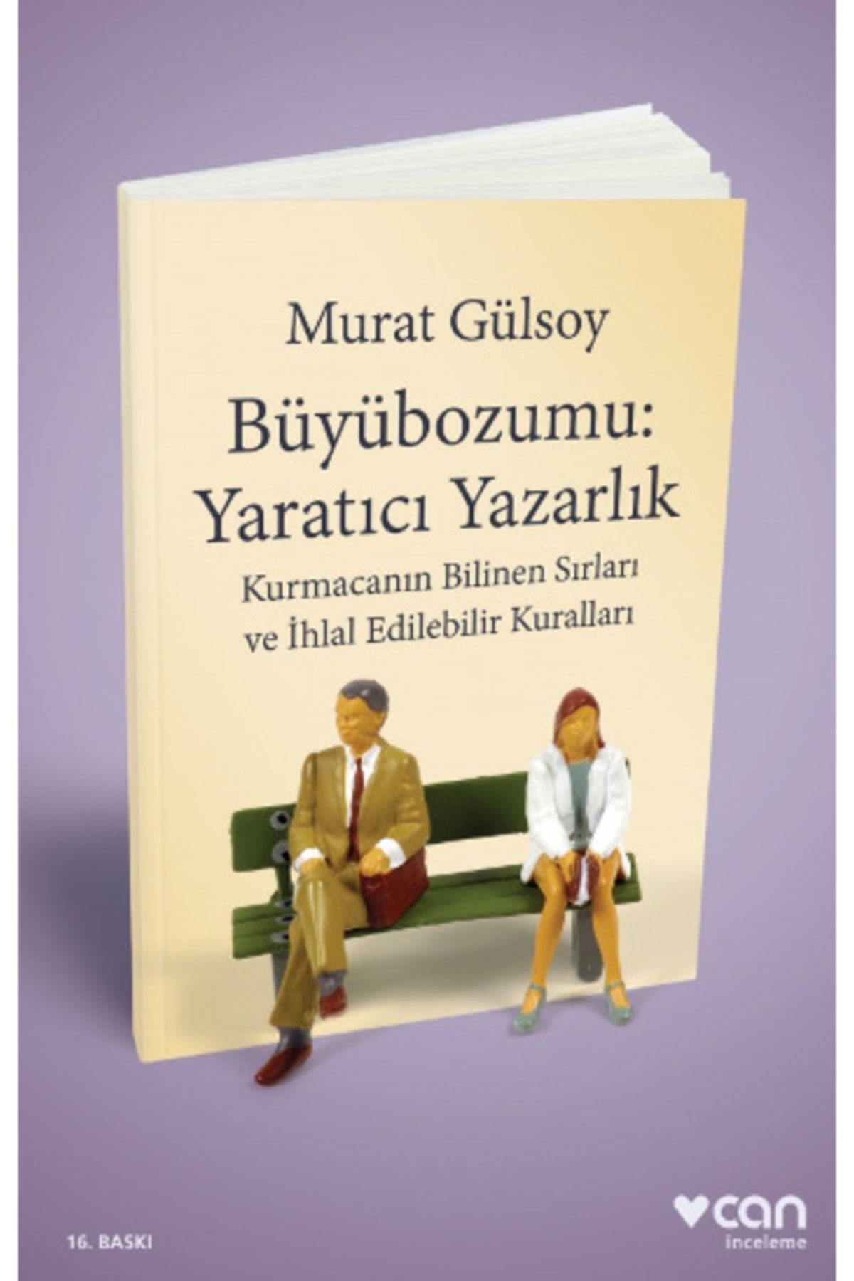 Can Sanat Yayınları Büyübozumu: Yaratıcı Yazarlık - Murat Gülsoy