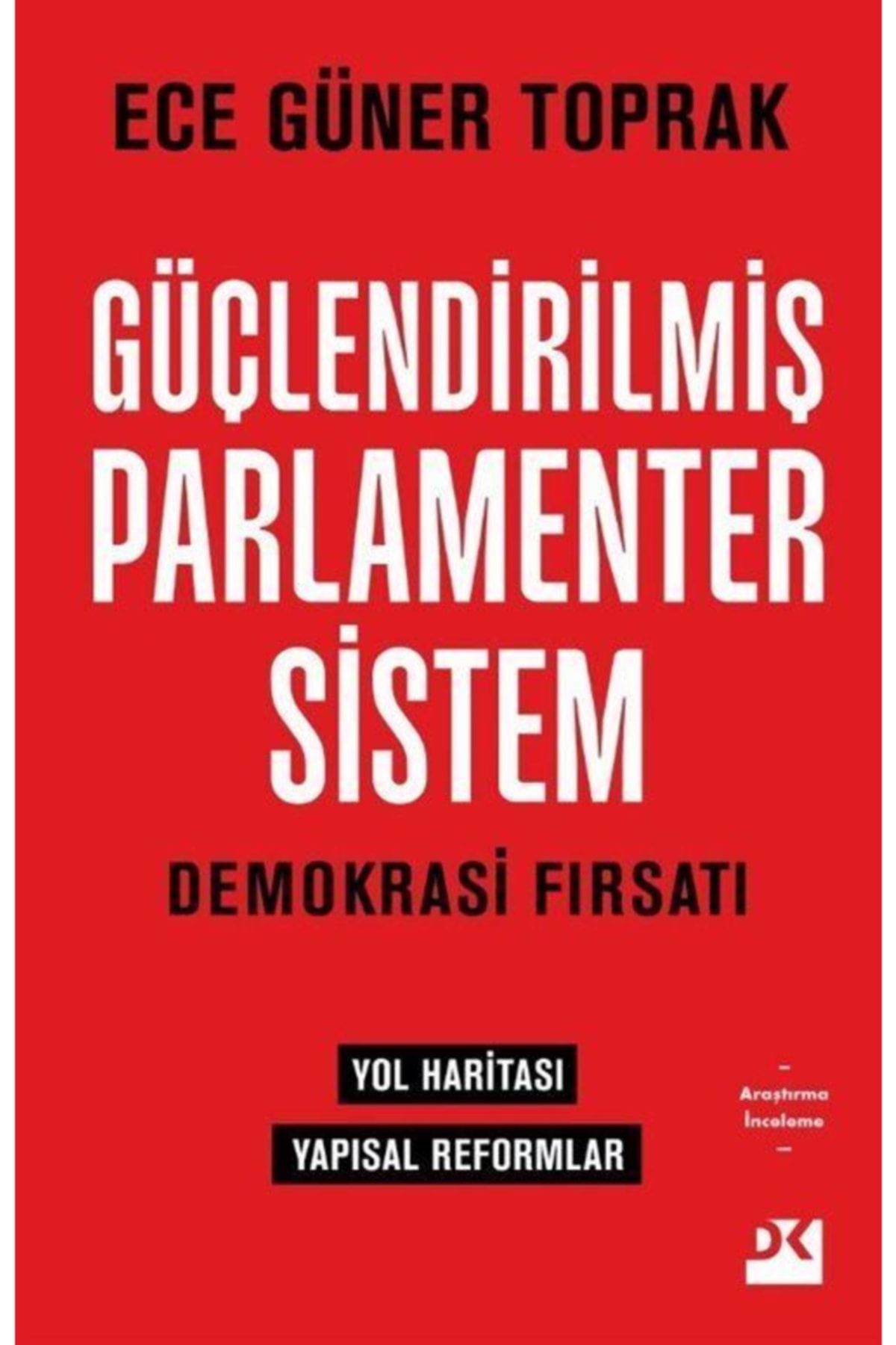 Doğan Kitap Güçlendirilmiş Parlamenter Sistem