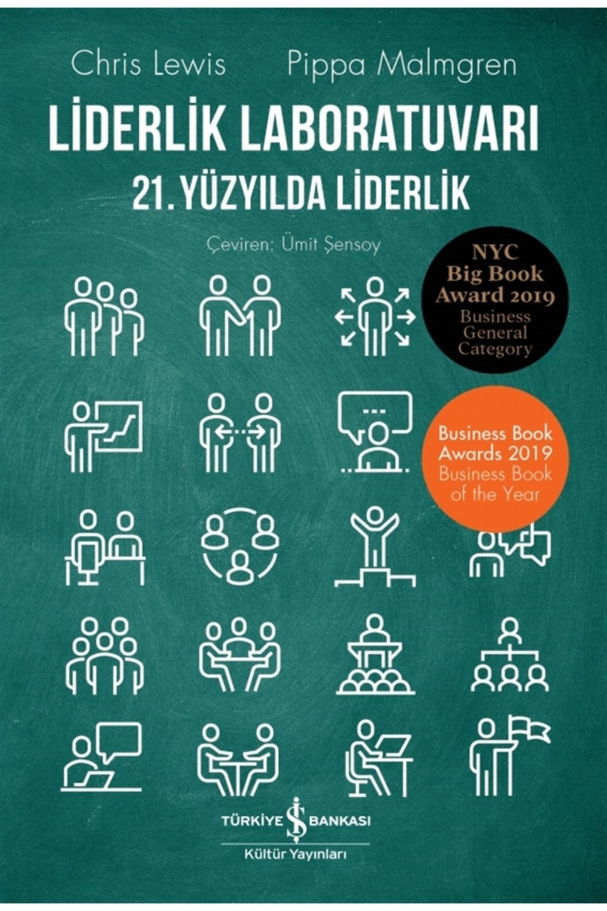 Türkiye İş Bankası Kültür Yayınları Liderlik Laboratuvarı - 21. Yüzyılda Liderlik