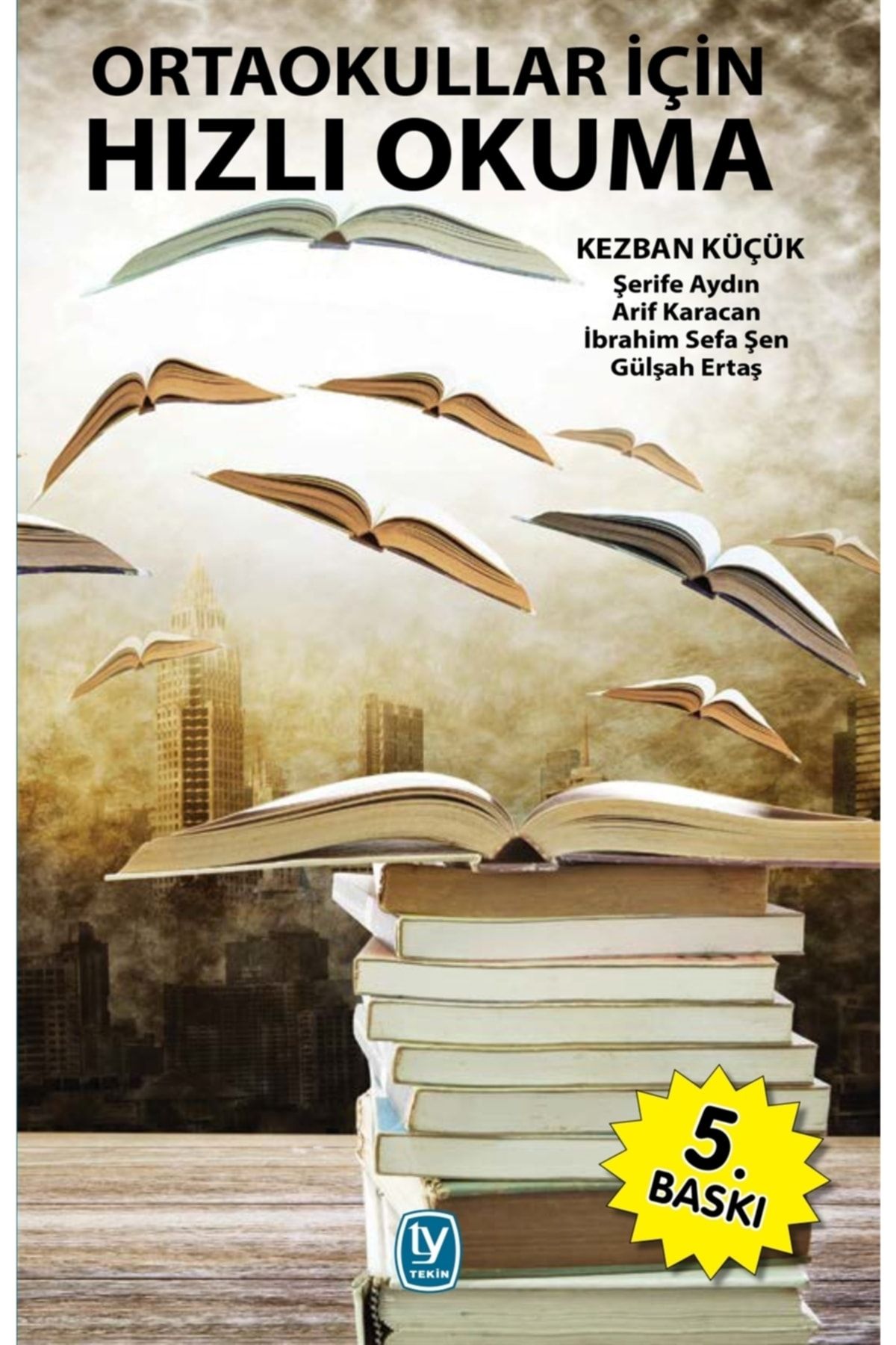 Tekin Yayınevi Ortaokullar Için Hızlı Okuma - Kezban Küçük -