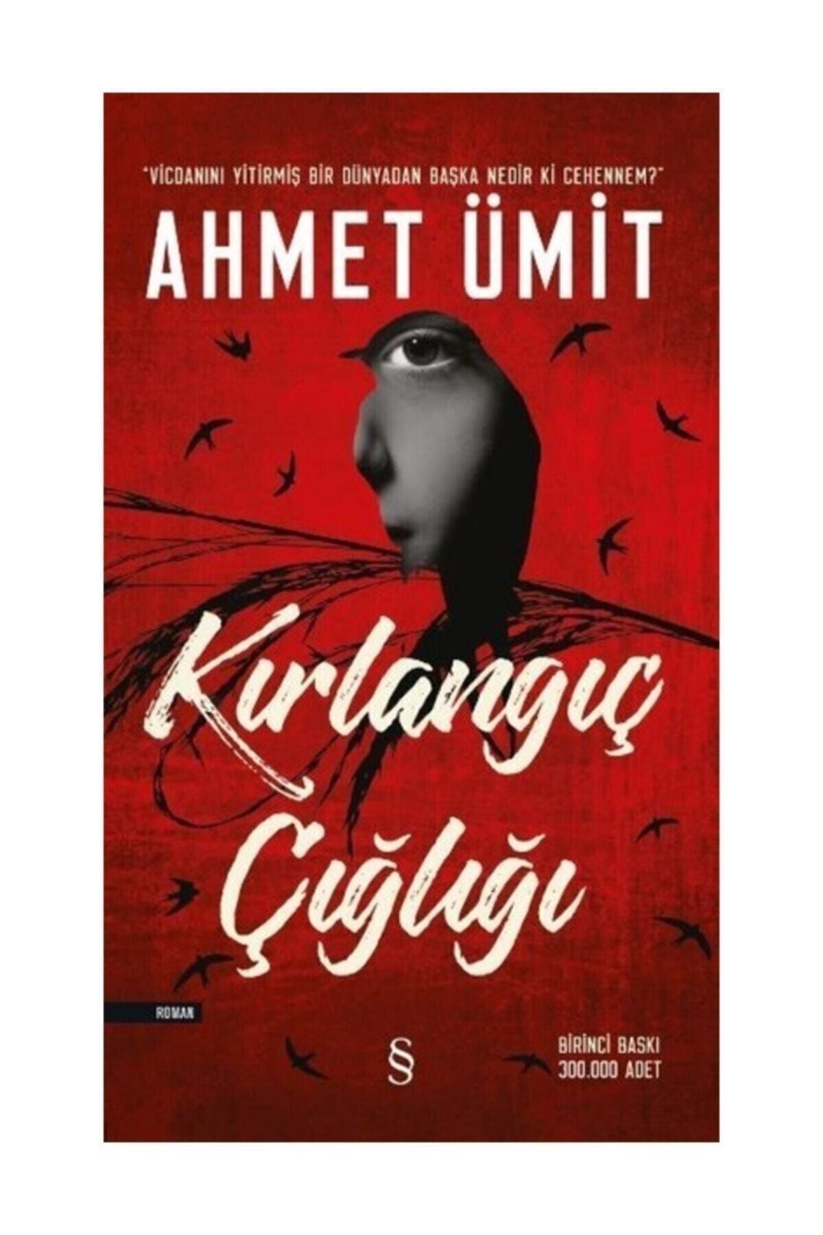 Everest Yayınları Kırlangıç Çığlığı- Ahmet Ümit