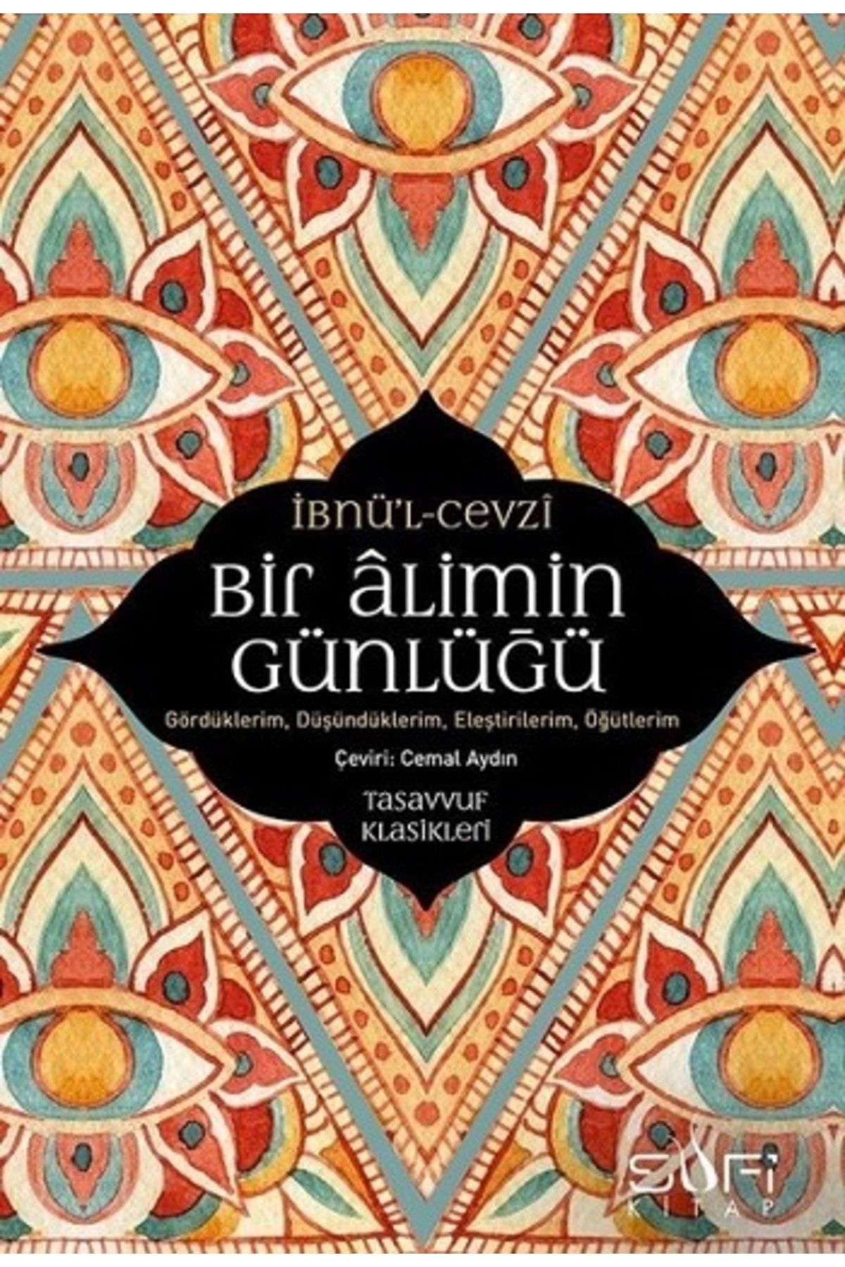Timaş Yayınları Bir Alimin Günlüğü // Ibnü-l Cevzi