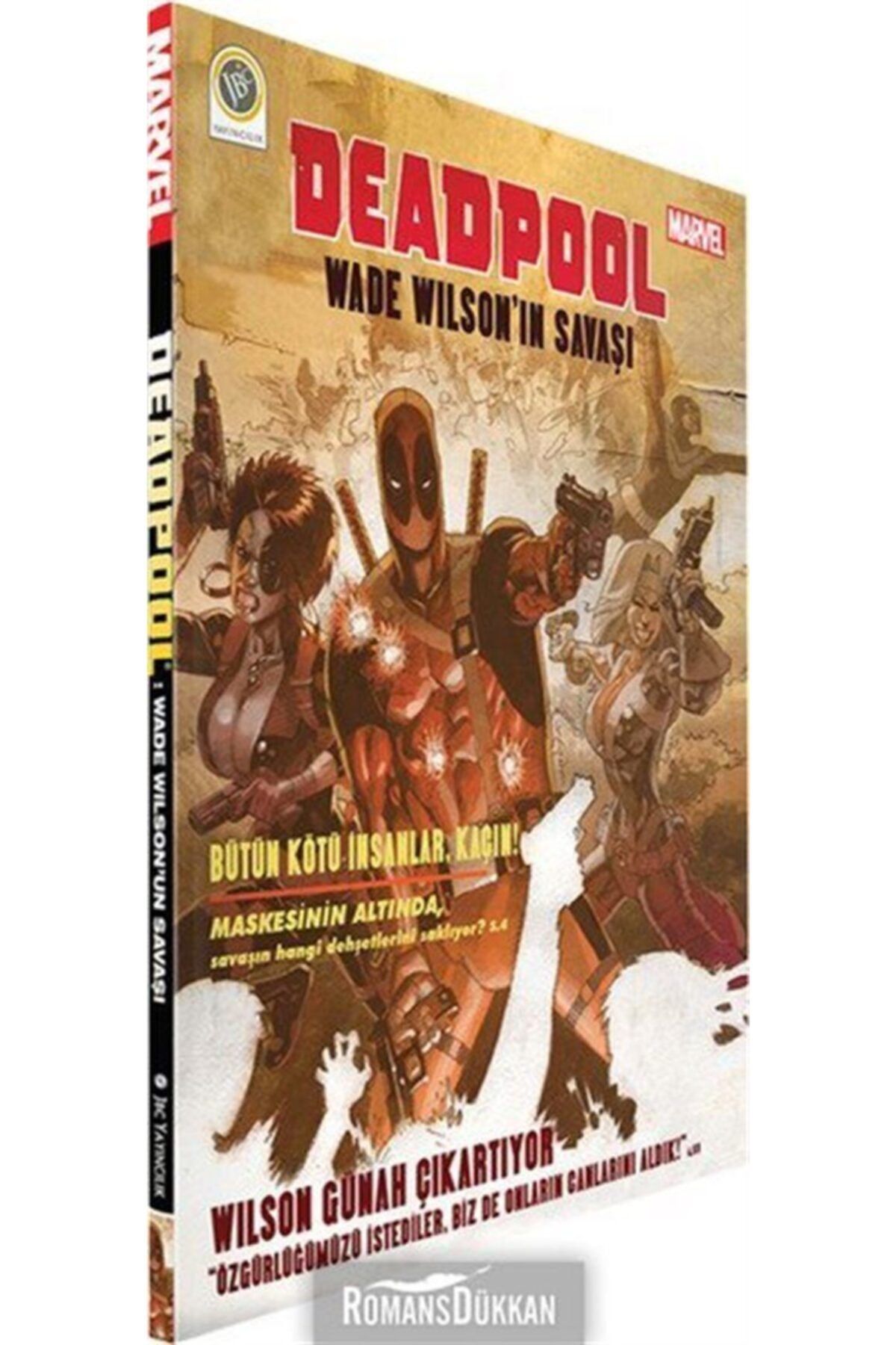 Jbc Yayıncılık Deadpool Wade Wilson'ın Savaşı