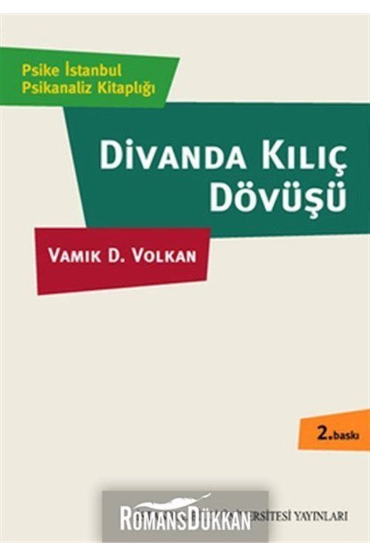 İstanbul Bilgi Üniversitesi Yayınları Divanda Kılıç Dövüşü