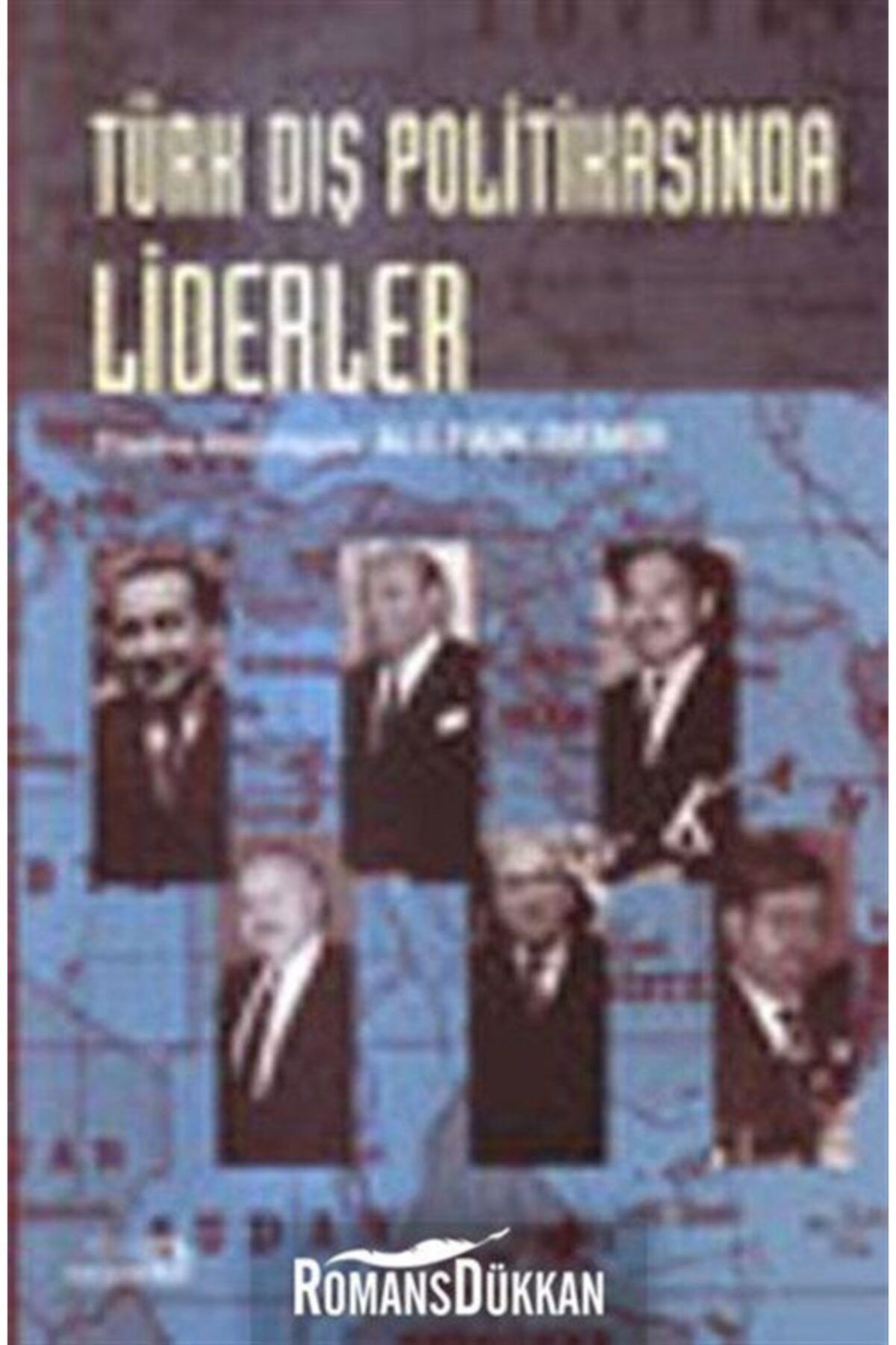 Bağlam Yayıncılık Türk Dış Politikasında Liderler
