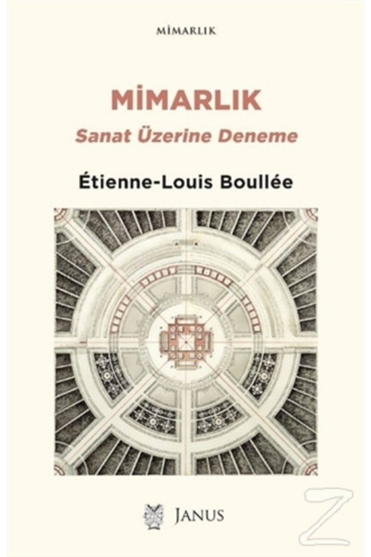 Genel Markalar Mimarlık: Sanat Üzerine Deneme - Etienne-Louis Boullee
