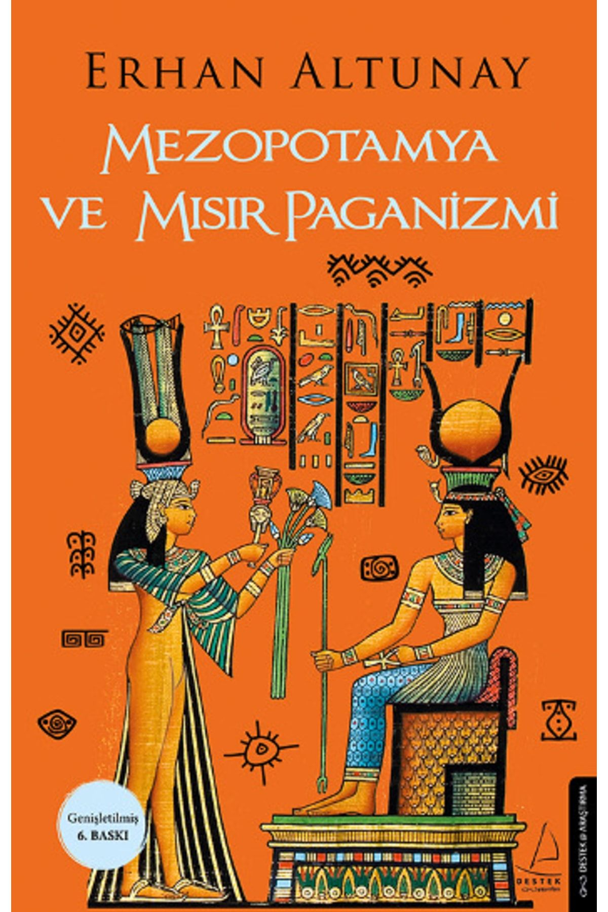Destek Yayınları Mezopotamya Ve Mısır Paganizmi - Erhan Altunay