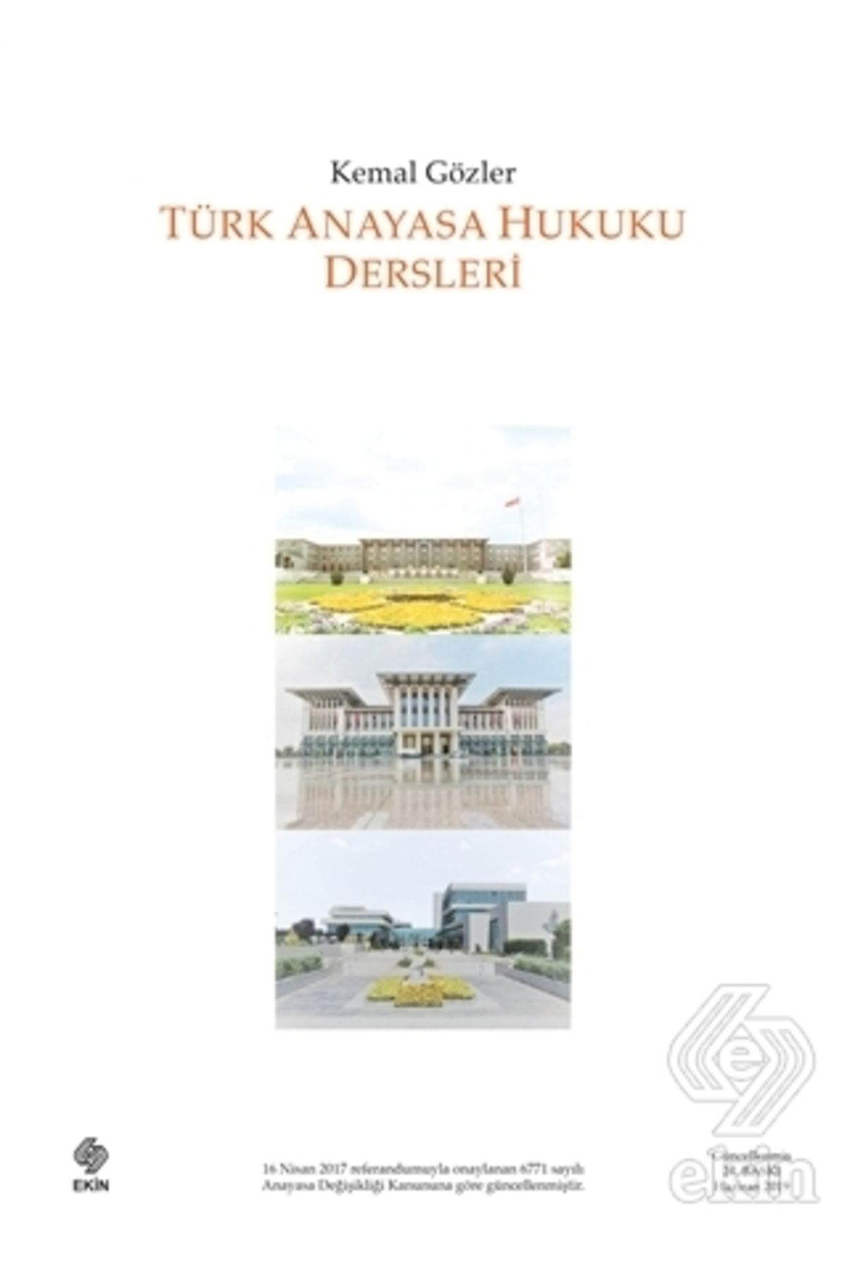 Ekin Yayınevi Türk Anayasa Hukuku Dersleri 25.Baskı